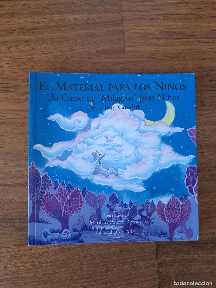 Libros de segunda mano: Libro Un curso de Milagros para ni&ntilde;os - El Material para lo Ni&ntilde;os - Bette Jean Cundiff