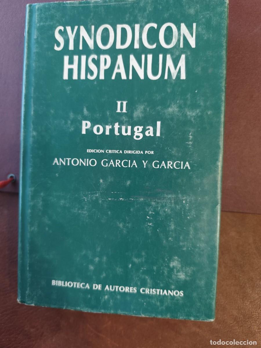 Libros de segunda mano: Antonio Garc&iacute;a y Garc&iacute;a (dir.). SYNODICON HISPANUM. II. PORTUGAL. BAC