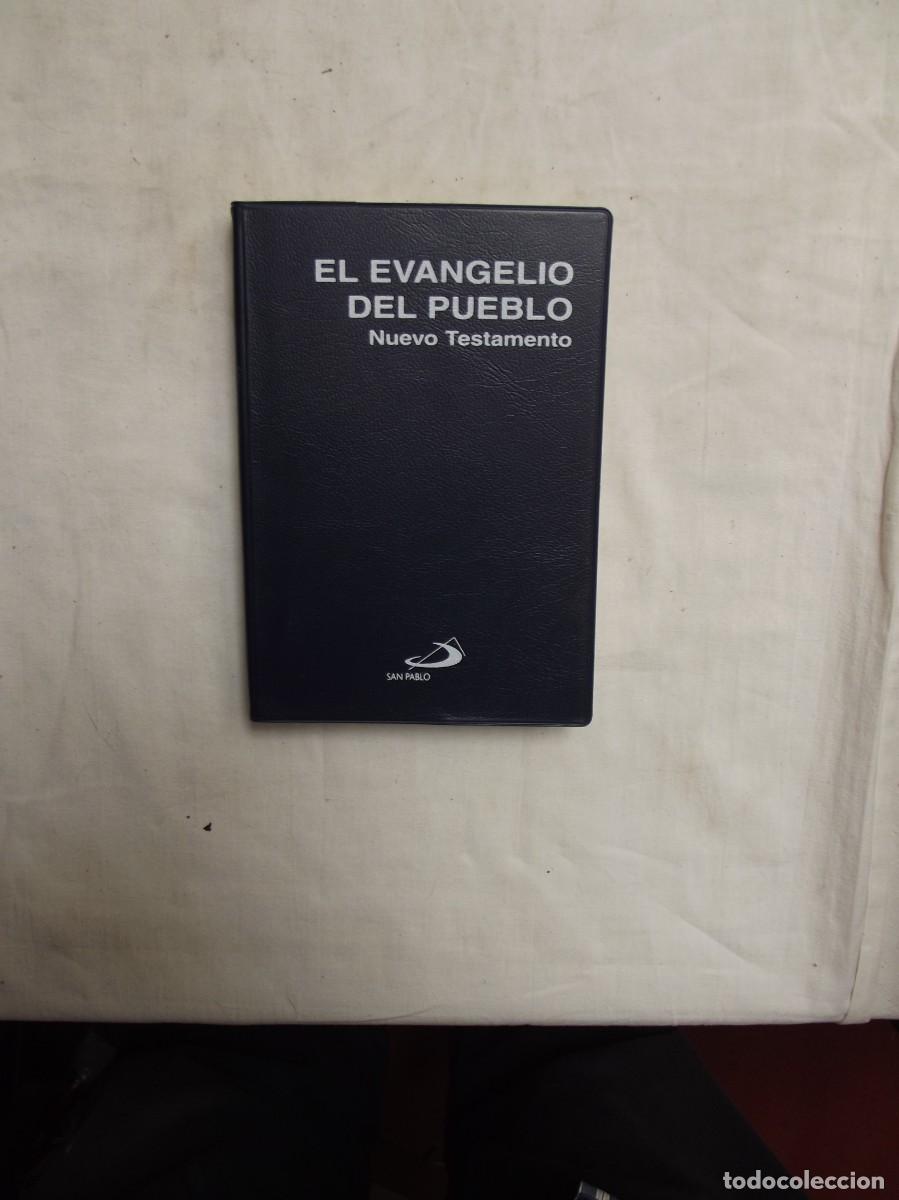 Libros de segunda mano: EL EVANGELIO DEL PUEBLO NUEVO TESTAMENTO