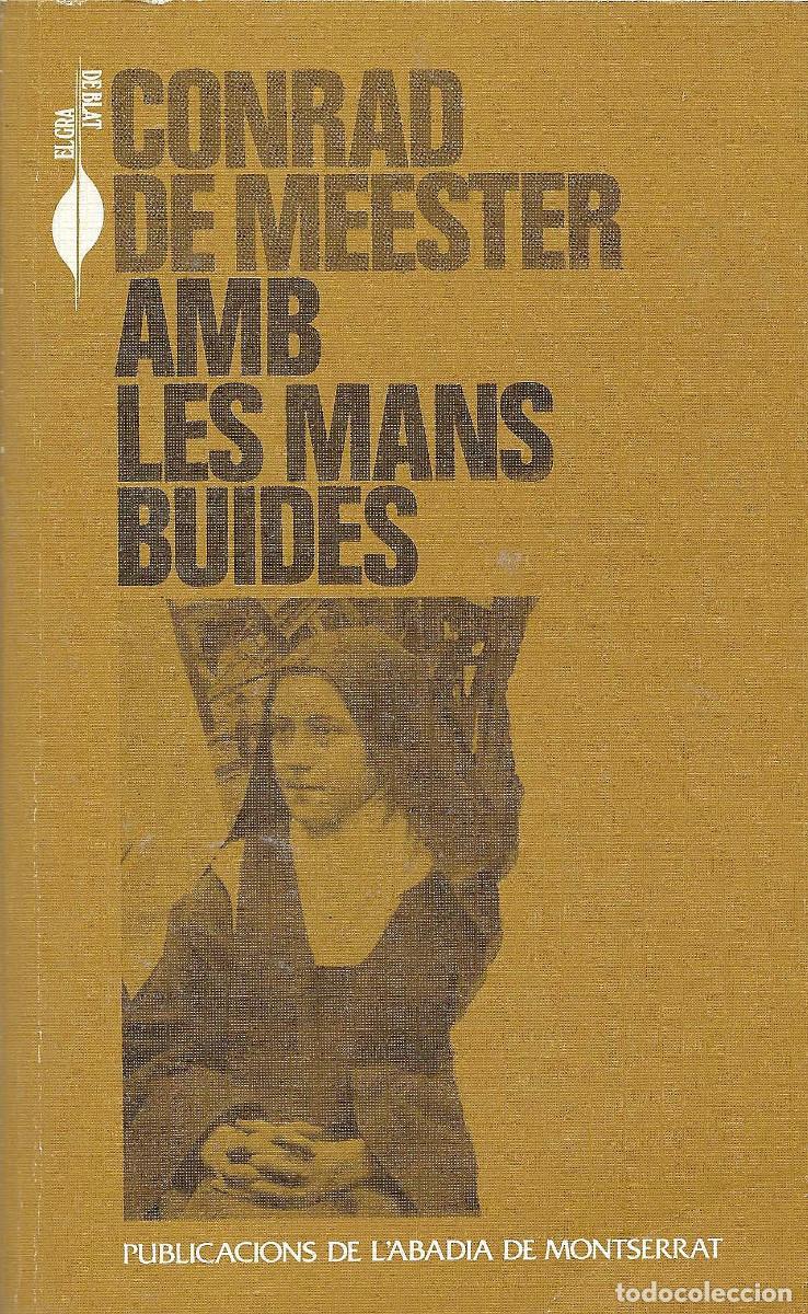 Libros de segunda mano: Religi&oacute;n. Amb les mans buides [Con las manos vacias]
