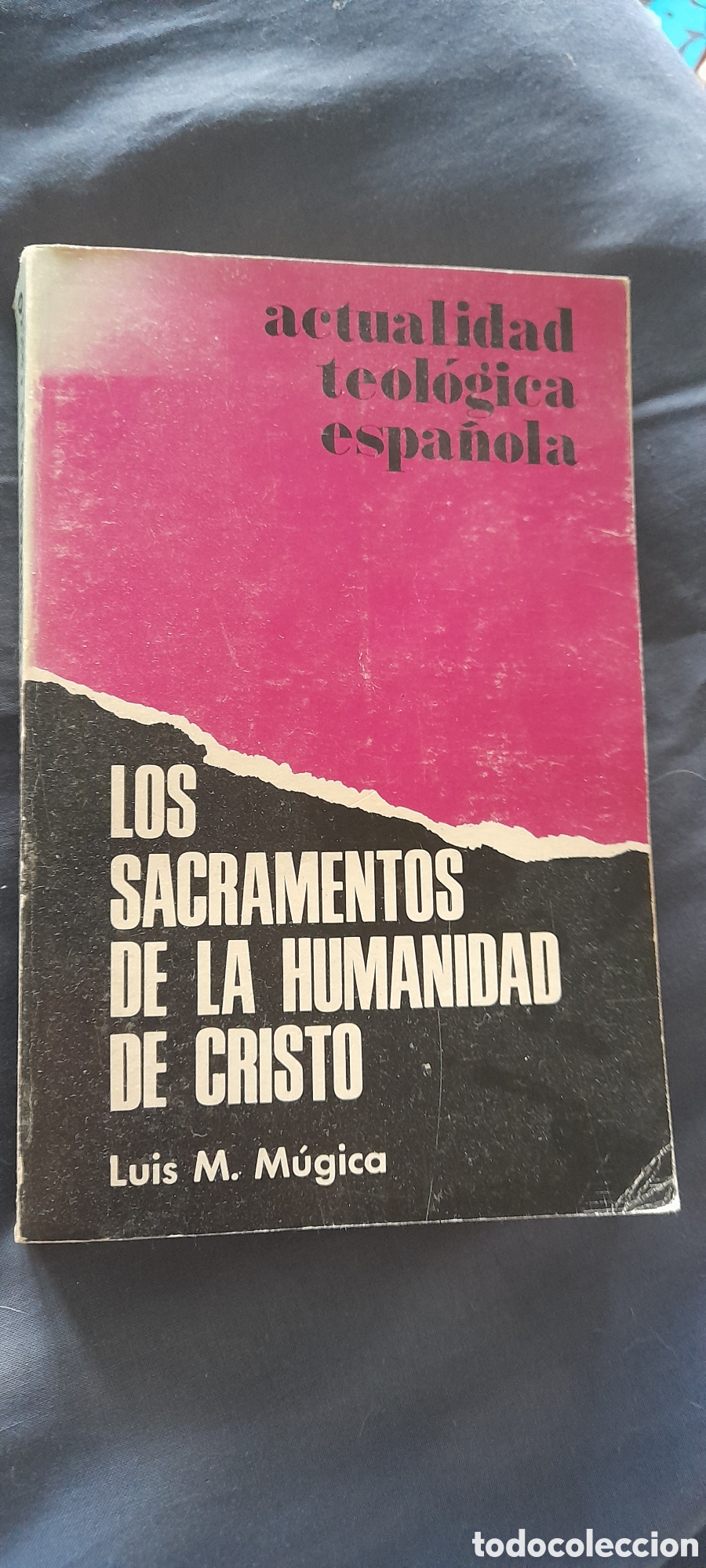 Libros de segunda mano: Los sacramentos de la humanidad de Cristo.l Luis M. Mugica