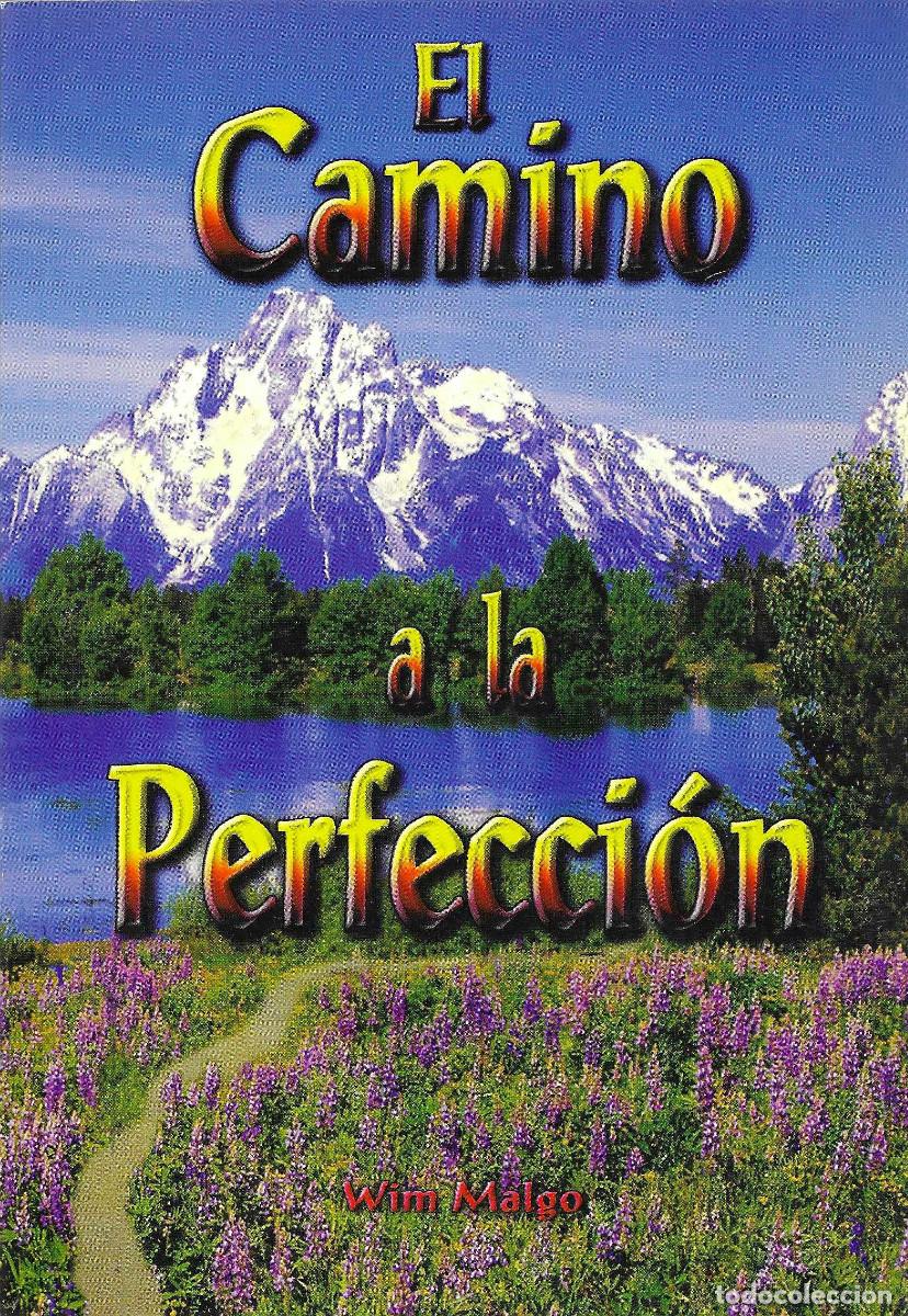 Libros de segunda mano: Religi&oacute;n. El Camino a la Perfecci&oacute;n