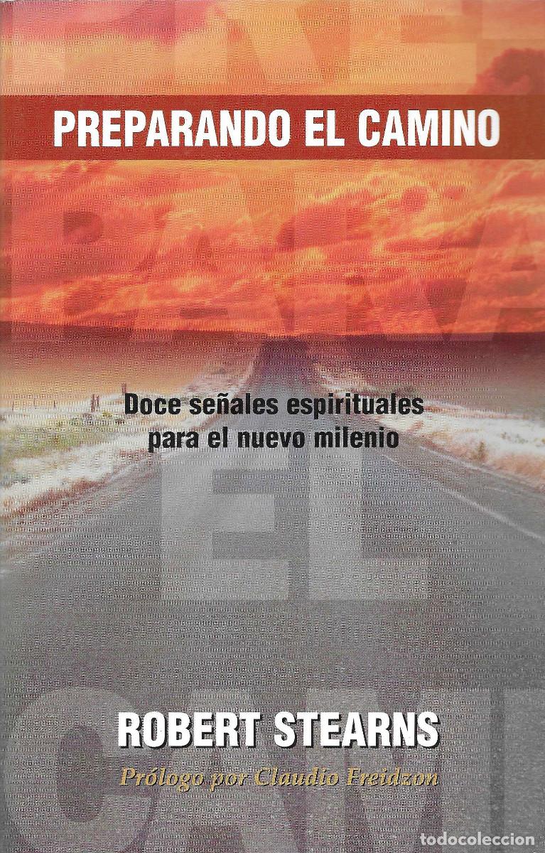 Libros de segunda mano: Religi&oacute;n. Preparando el Camino. Doce se&ntilde;ales espirituales para el nuevo milenio
