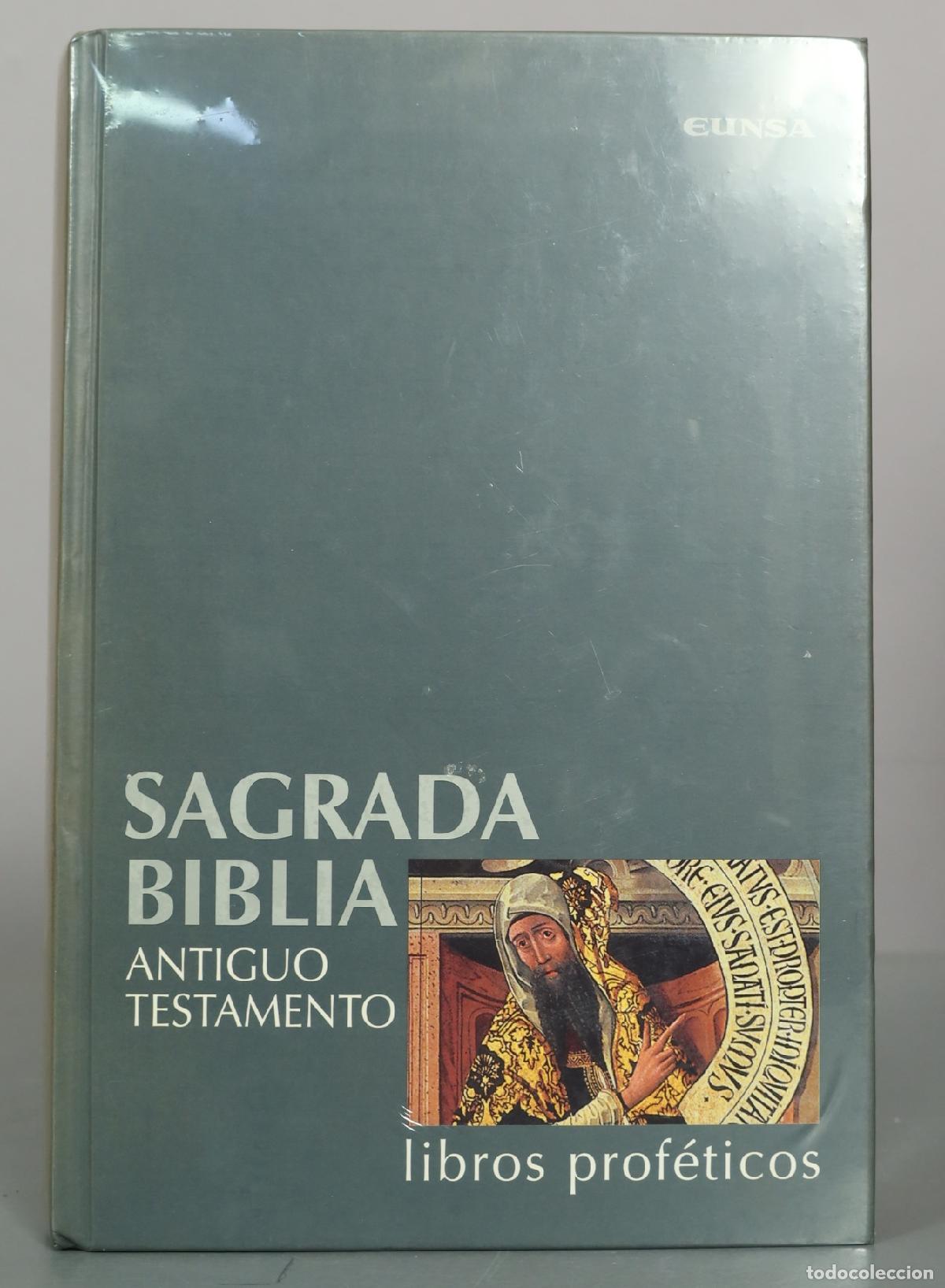 Libros de segunda mano: SAGRADA BIBLIA. ANTIGUO TESTAMENTO. LIBROS PROFETICOS. EUNSA . PRECINTADO