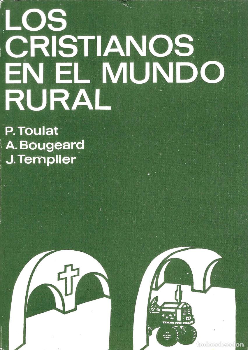Libros de segunda mano: Religi&oacute;n. Los cristianos en el mundo rural