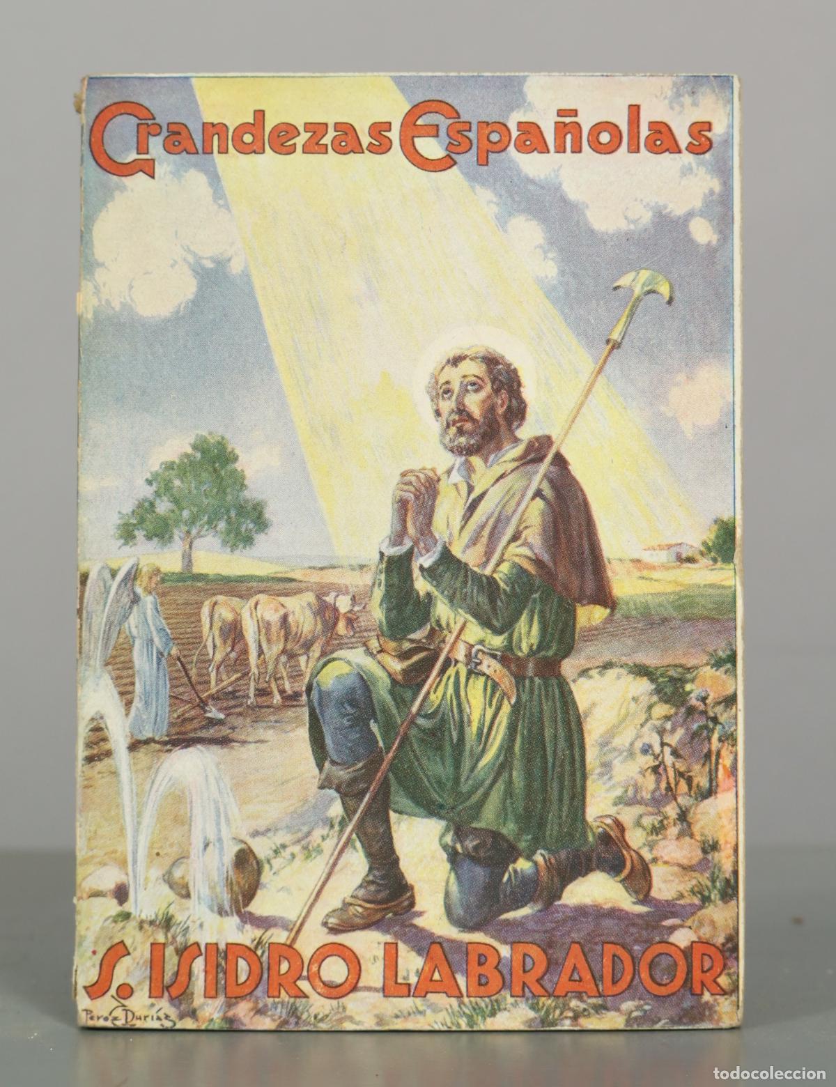 Libros de segunda mano: San Isidro Labrador en la historia y en la literatura - Zacar&iacute;as Garc&iacute;a Villada - Raz&oacute;n y Fe