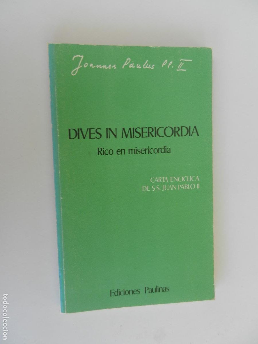 Libros de segunda mano: DIVES IN MISERICORDIA - RICO EN MISERICORDIA - CARTA ENCICLICA - JUAN PABLO II - EDC PAULINAS 1980
