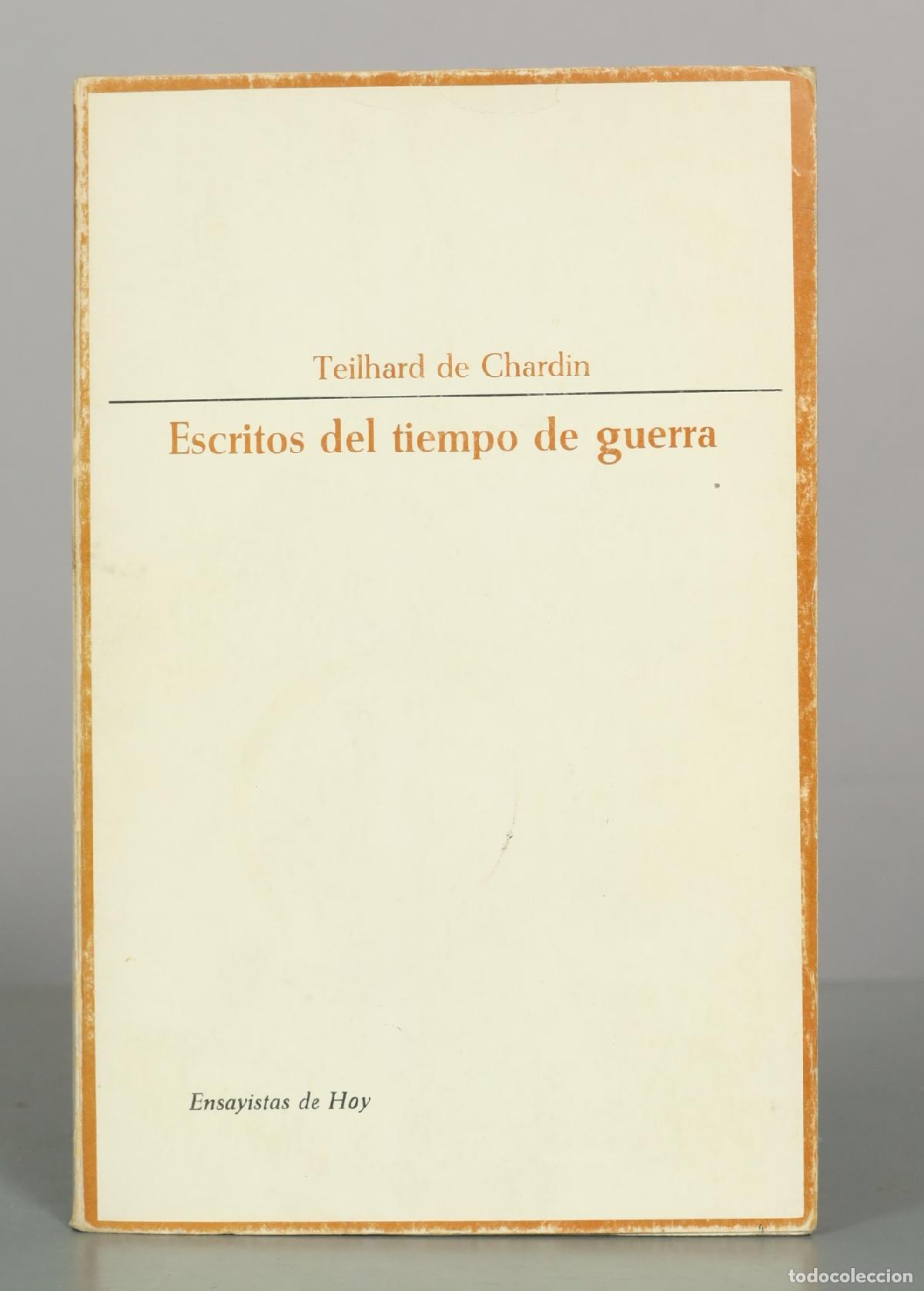 Libros de segunda mano: Escritos del tiempo de guerra - Teilhard de Chardin - Taurus