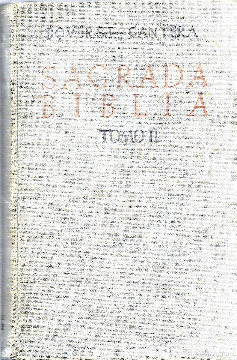 Libros de segunda mano: Sagrada B&iacute;blia versi&oacute;n cr&iacute;tica sobre los textos hebreo y griego. [Tomo 2 Eclesiastico a Apocalipsis]