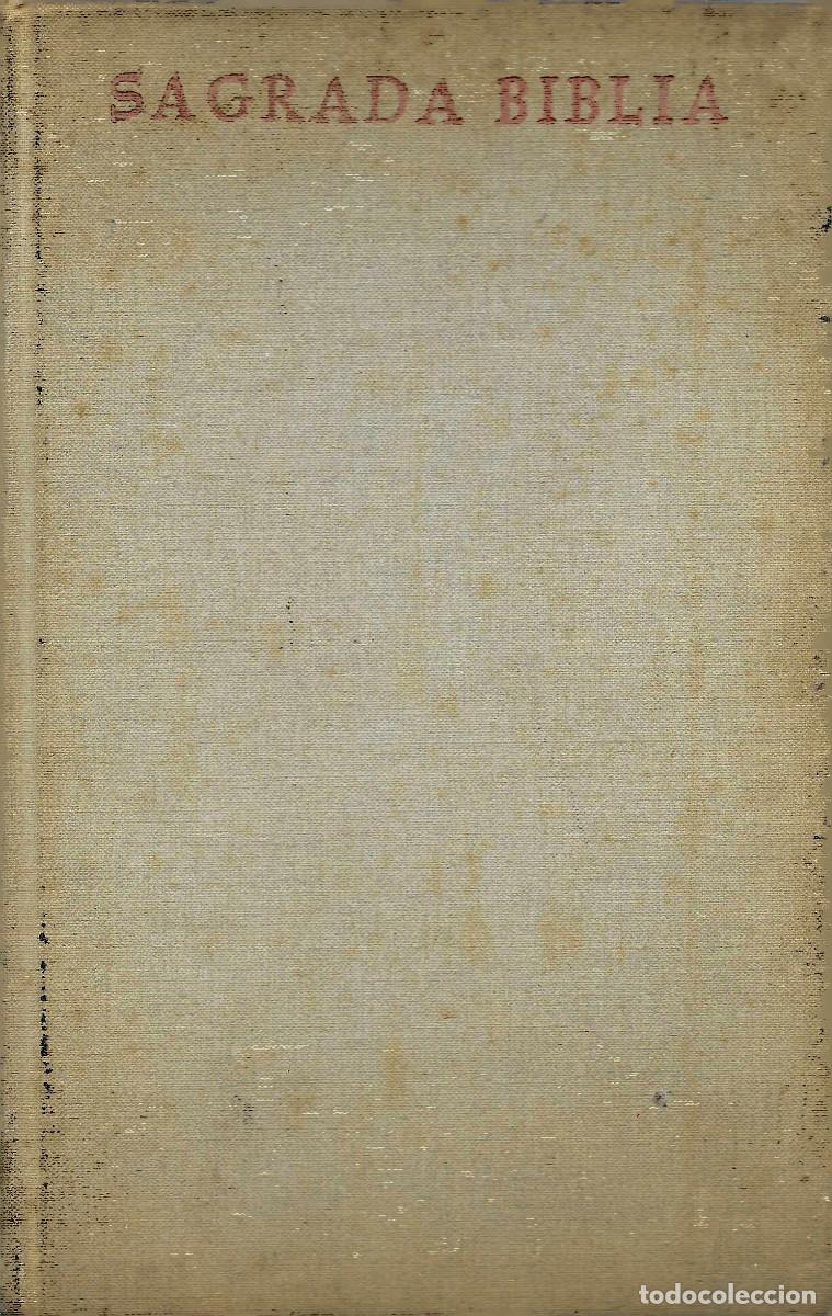 Libros de segunda mano: Sagrada B&iacute;blia. Versi&oacute;n directa de las lenguas originales, hebrea y griega, al castellano.