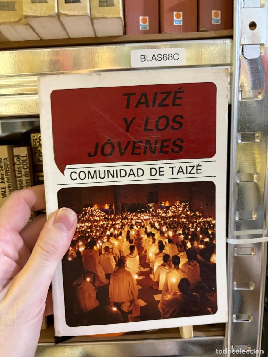 Libros de segunda mano: BLAS68C &mdash; Comunidad de Taiz&eacute; &mdash; Taiz&eacute; y los j&oacute;venes &mdash; PPC / Promoci&oacute;n Popular Cristiana &mdash; LIBRO