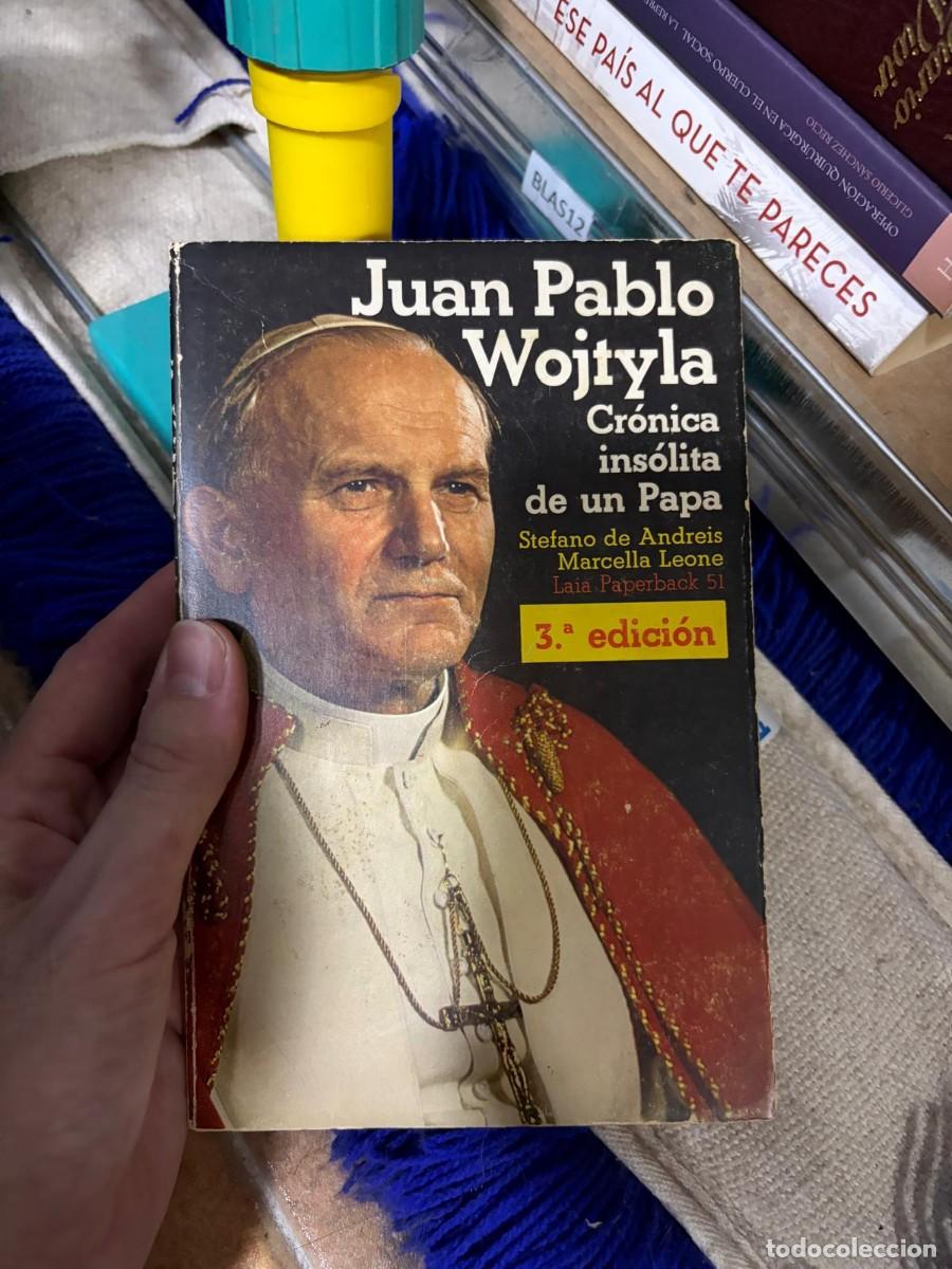 Libros de segunda mano: BLAS12 &mdash; Stefano de Andreis y Marcella Leone &mdash; Juan Pablo Wojtyla: cr&oacute;nica ins&oacute;lita de un Papa &mdash; Edi
