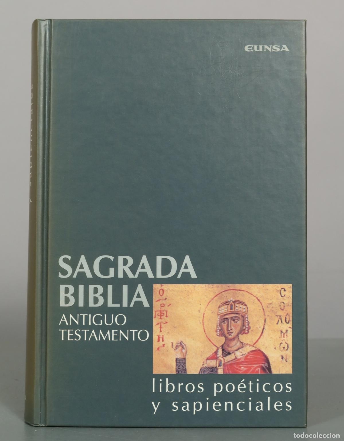 Libros de segunda mano: Sagrada Biblia. Antiguo Testamento: Libros Po&eacute;ticos y Sapienciales - Universidad de Navarra - Eunsa