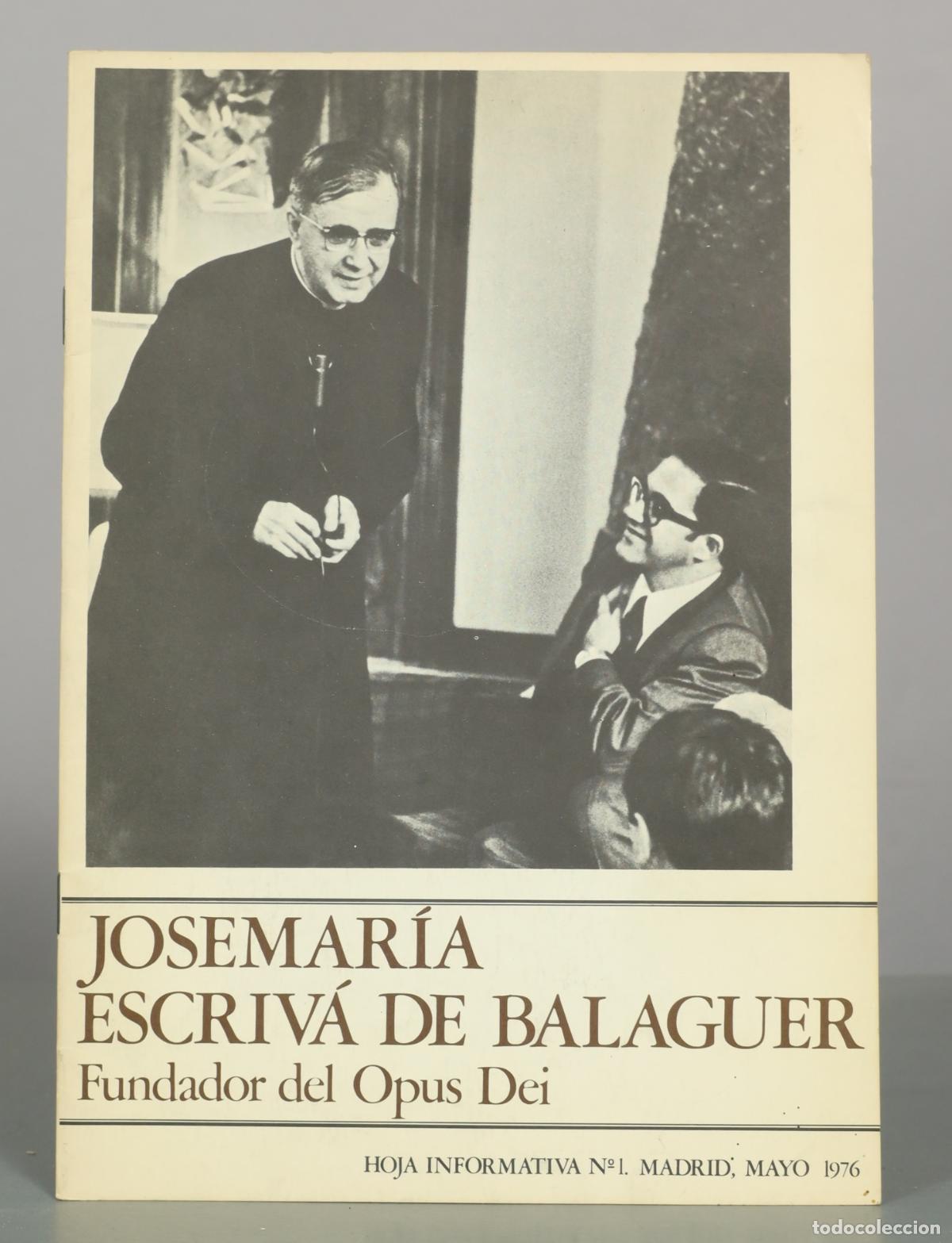 Libros de segunda mano: Josemar&iacute;a Escriv&aacute; de Balaguer - Fundador del Opus Dei - Hoja Informativa N&ordm;1