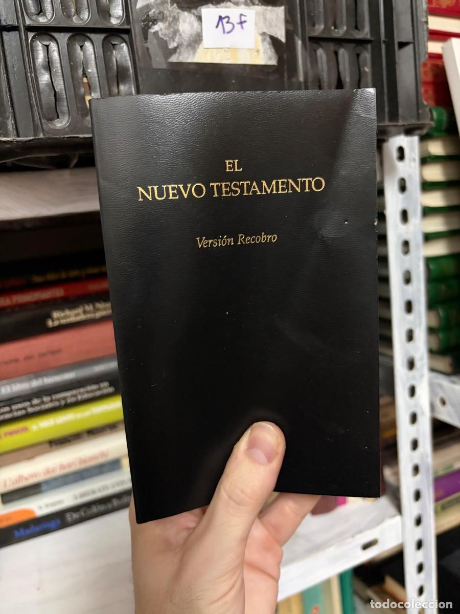 Libros de segunda mano: 13F El Nuevo Testamento. Versi&oacute;n Recobro
