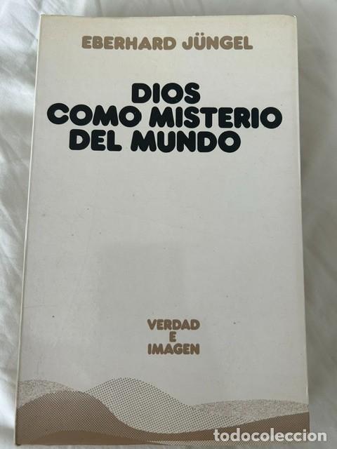 Libros de segunda mano: Dios como misterio del mundo -Eberhard J&uuml;ngel-