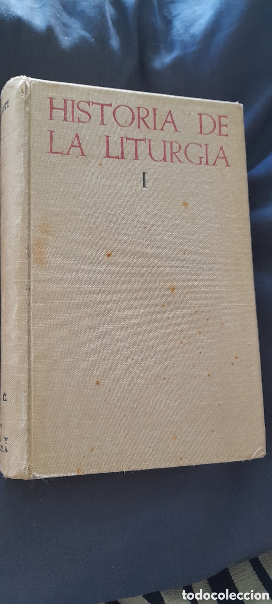 Libros de segunda mano: Historia de la liturgia l.