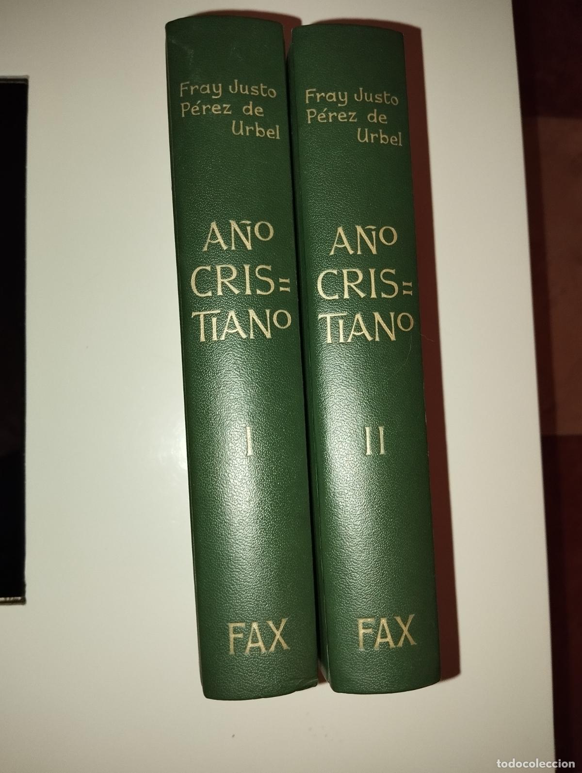 Libros de segunda mano: DOS TOMOS A&Ntilde;O CRISTIANO FRAY JUSTO P&Eacute;REZ DE URBEL VALLE DE LOS CA&Iacute;DOS