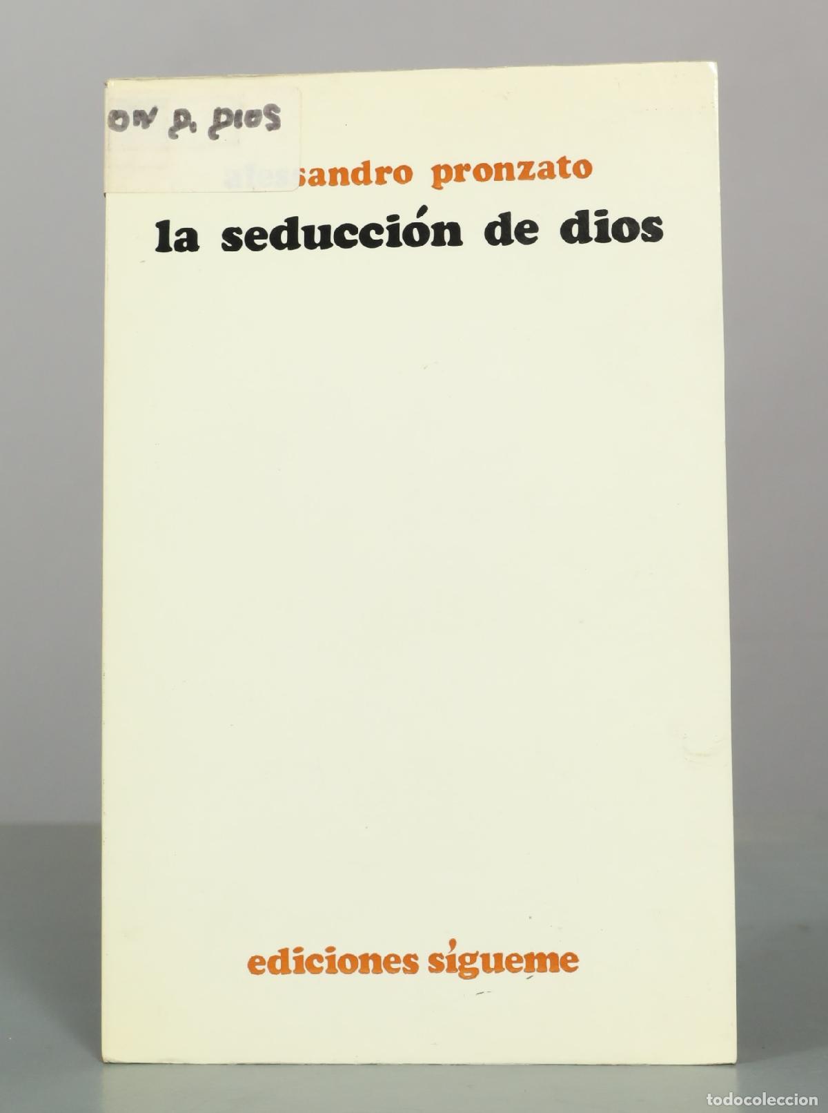 Libros de segunda mano: La seducci&oacute;n de Dios - Alessandro Pronzato - Ediciones S&iacute;gueme
