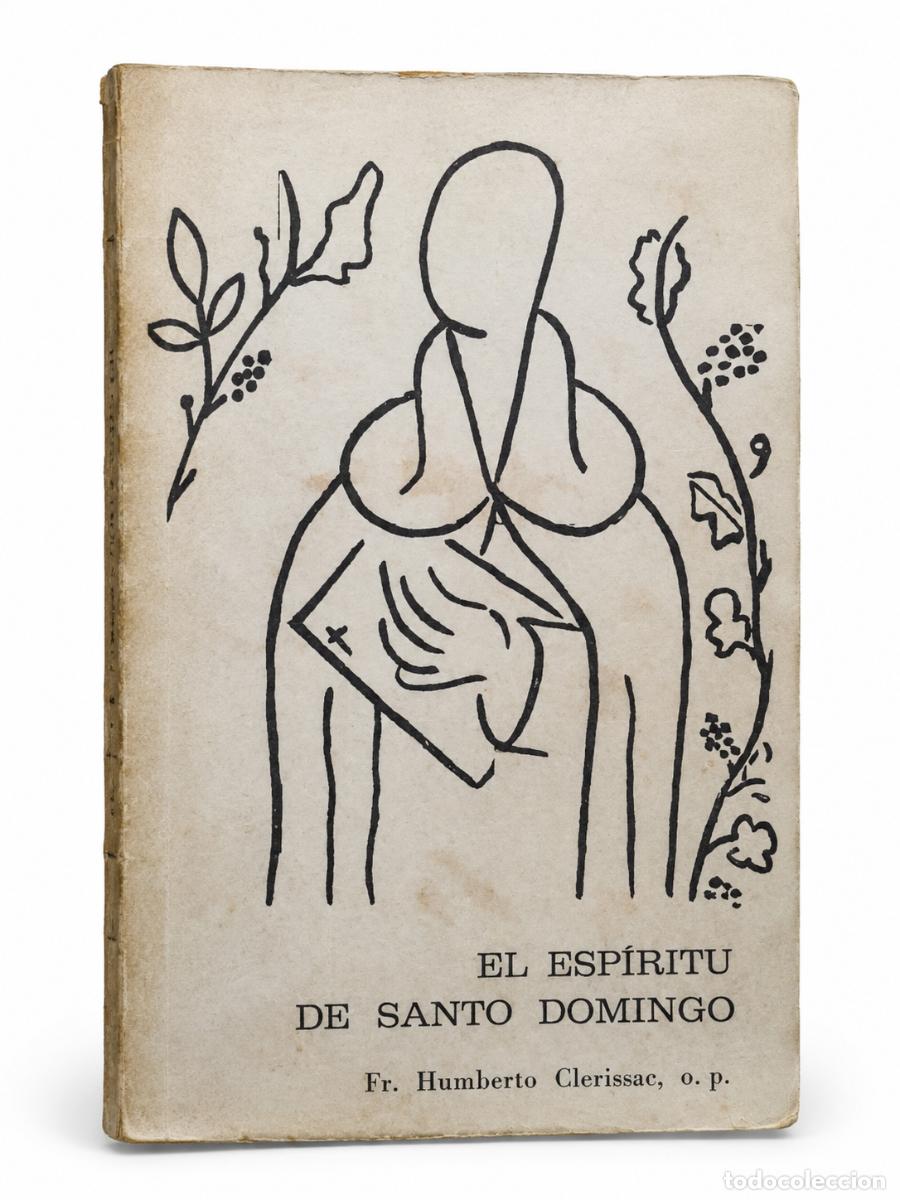 Libros de segunda mano: Humberto Cl&eacute;rissac, O.P. &ndash; El esp&iacute;ritu de Santo Domingo &ndash; LM