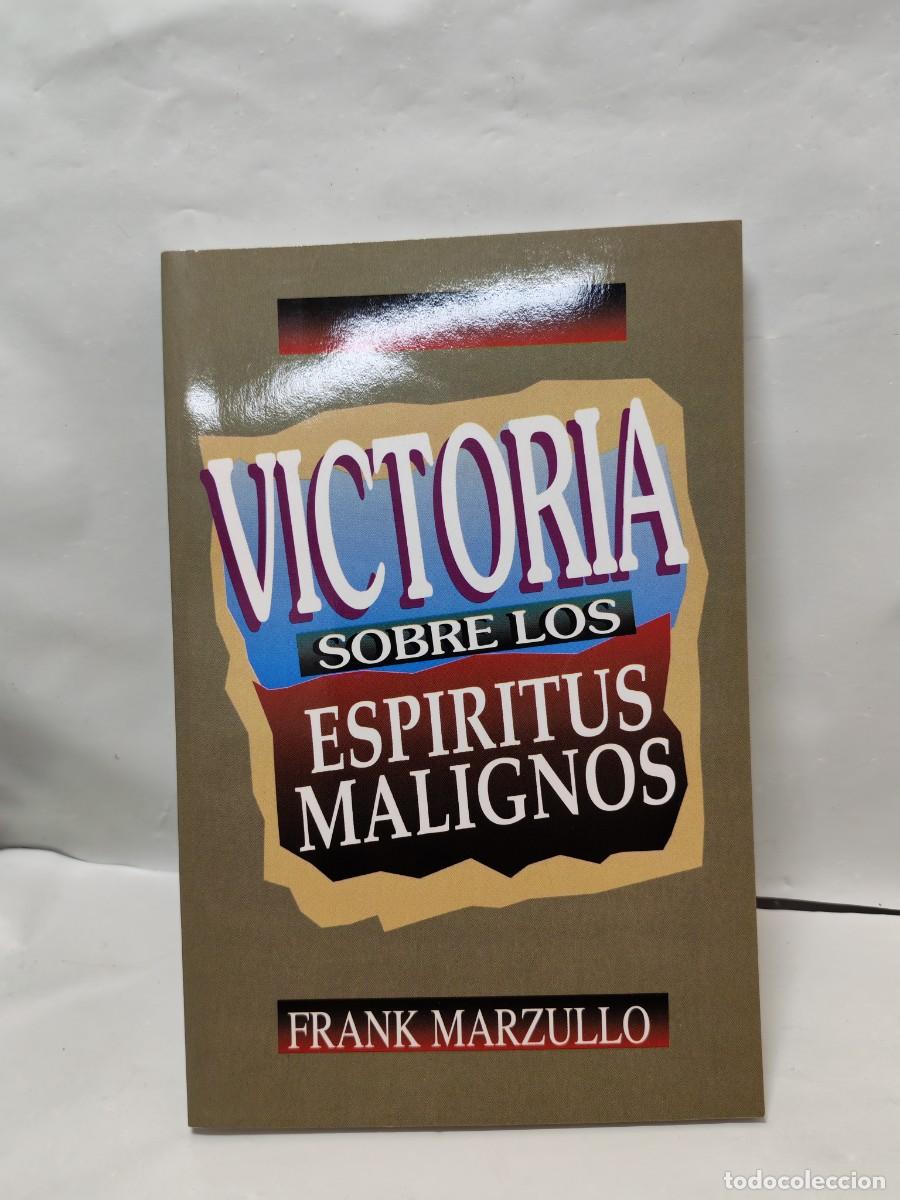 Second hand books: Victoria sobre los esp&iacute;ritus malignos