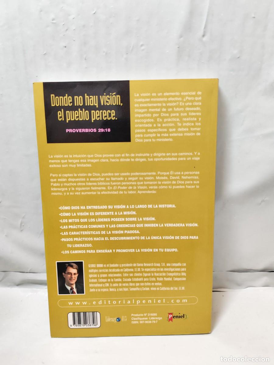 Libros de segunda mano: El Poder de la Visi&oacute;n: C&oacute;mo captar y aplicar la visi&oacute;n para desarrollar su liderazgo - Foto 2