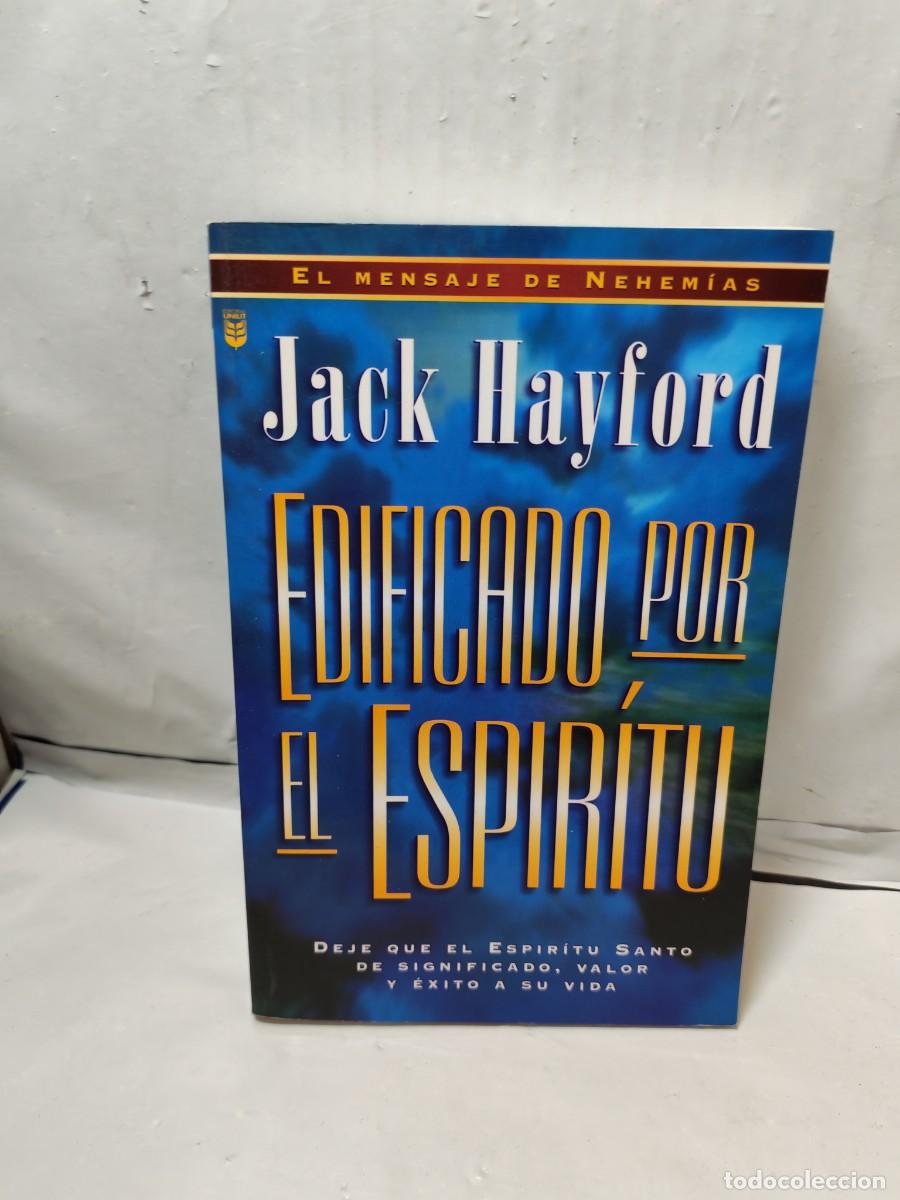 Second hand books: Jack Hayford: Edificado por el Esp&iacute;ritu (El mensaje de Nehem&iacute;as)