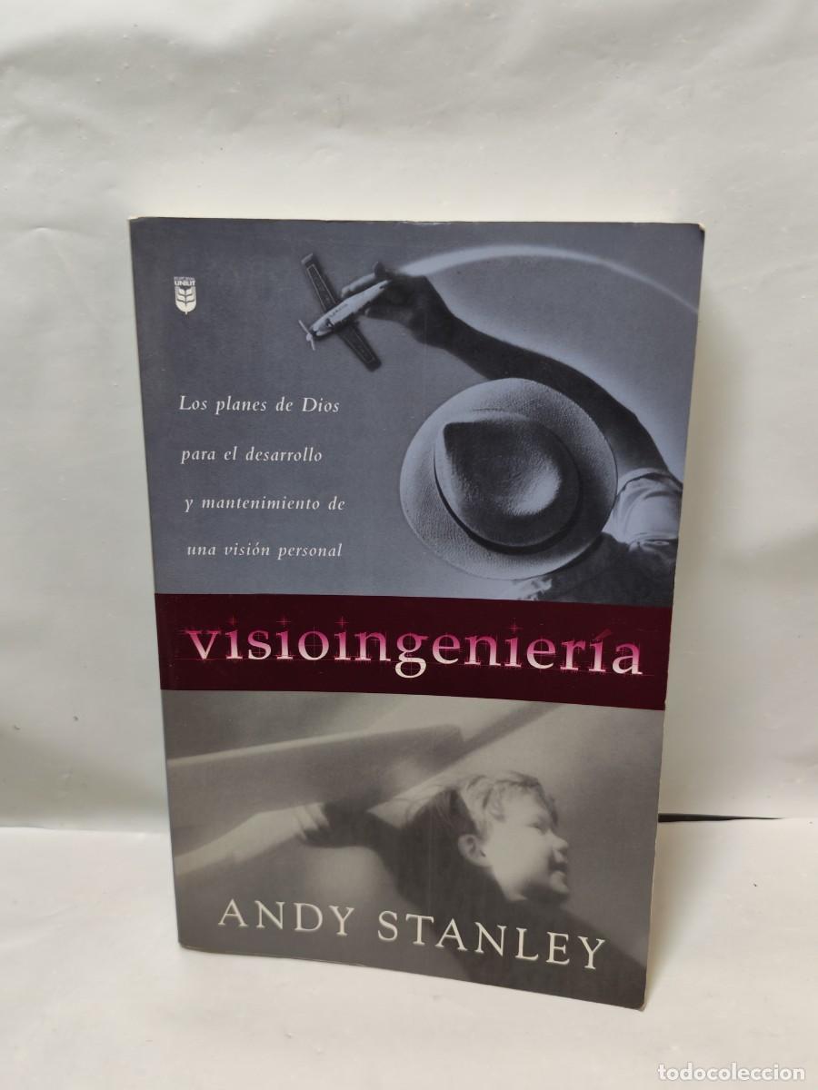Second hand books: Visioingenier&iacute;a: Los planes de Dios para el desarrollo y mantenimiento de una visi&oacute;n personal