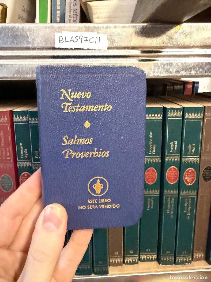 Libros de segunda mano: BLAS97C11 Nuevo Testamento, Salmos y Proverbios &mdash; &mdash;