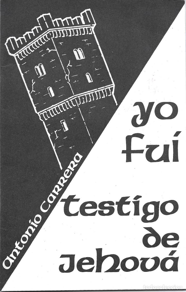 Libros de segunda mano: Religi&oacute;n. Yo fui Testigo de Jehov&aacute;