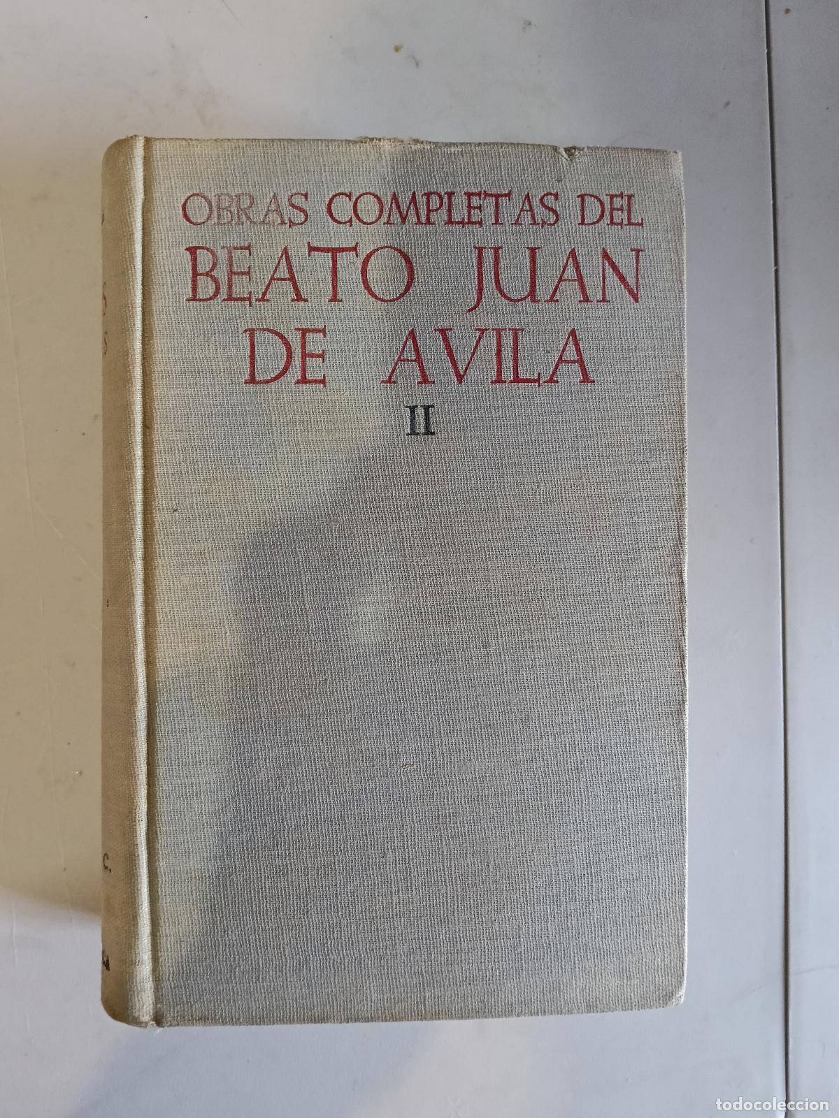 Libros de segunda mano: OBRAS COMPLETAS DE L BEATO JUAN DE &Aacute;VILA TOMO II BIBLIOTECA DE AUTORES CRISTIANOS