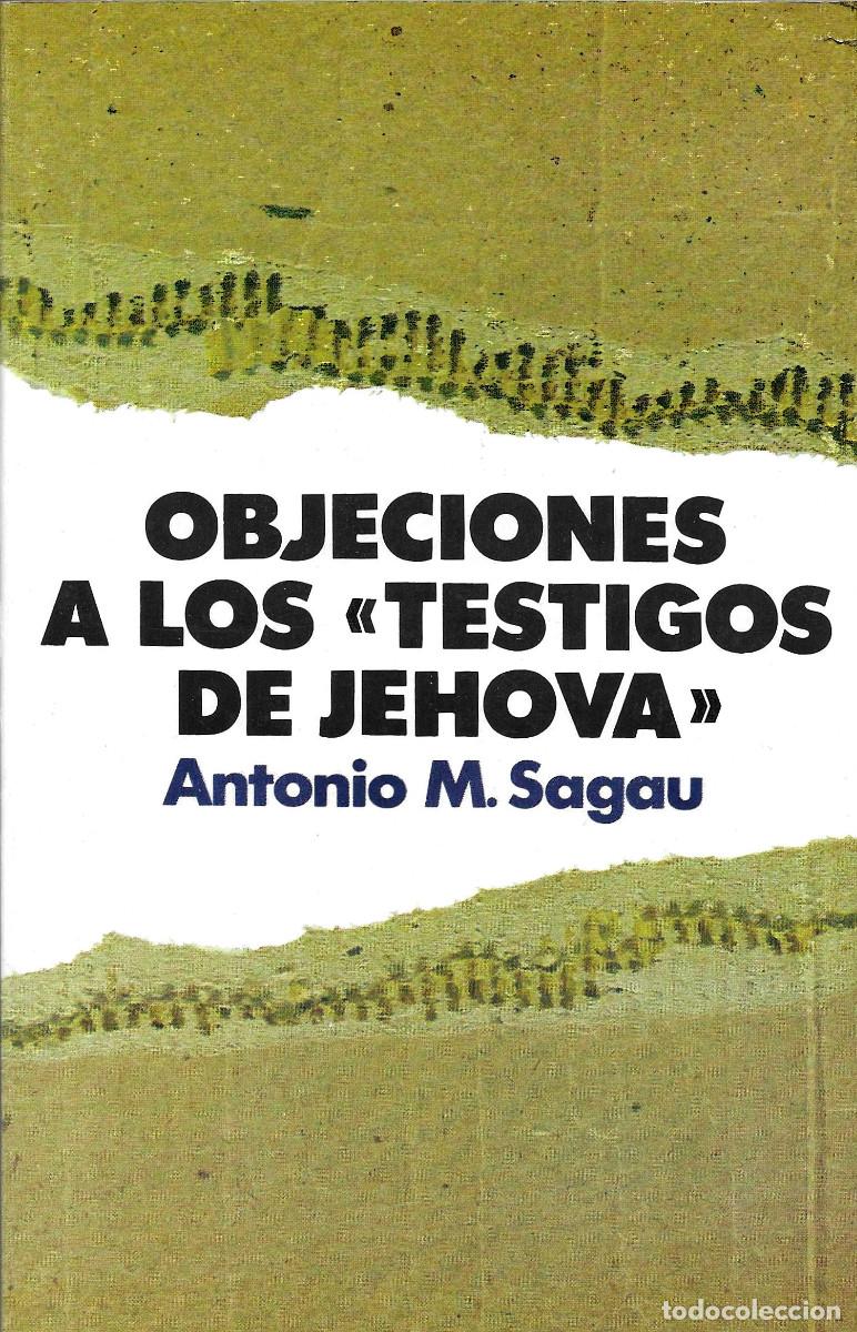 Libros de segunda mano: Religi&oacute;n. Objeciones a los Testigos de Jehov&aacute;