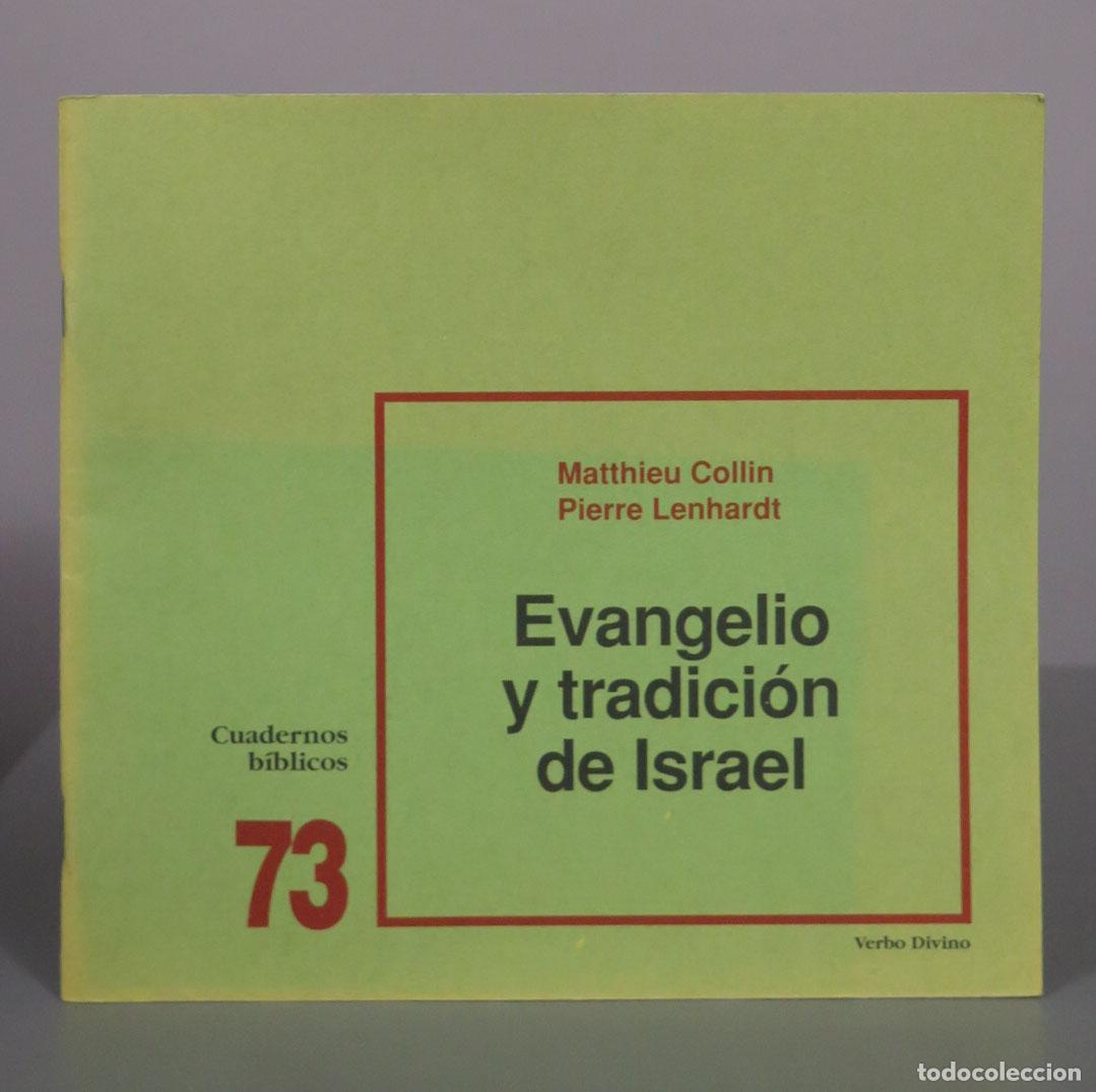 Libros de segunda mano: Evangelio y tradici&oacute;n de Israel - Matthieu Collin, Pierre Le