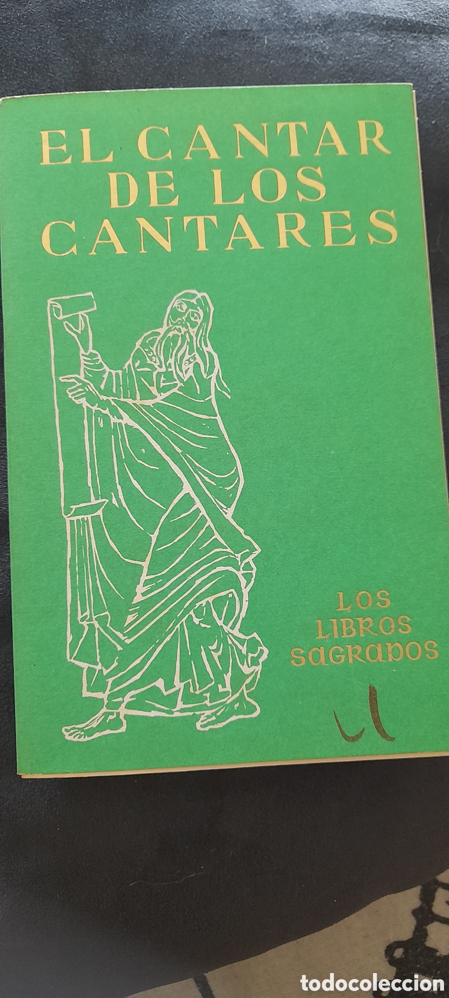 Libros de segunda mano: El cantar de los cantares. Los libros sagrados