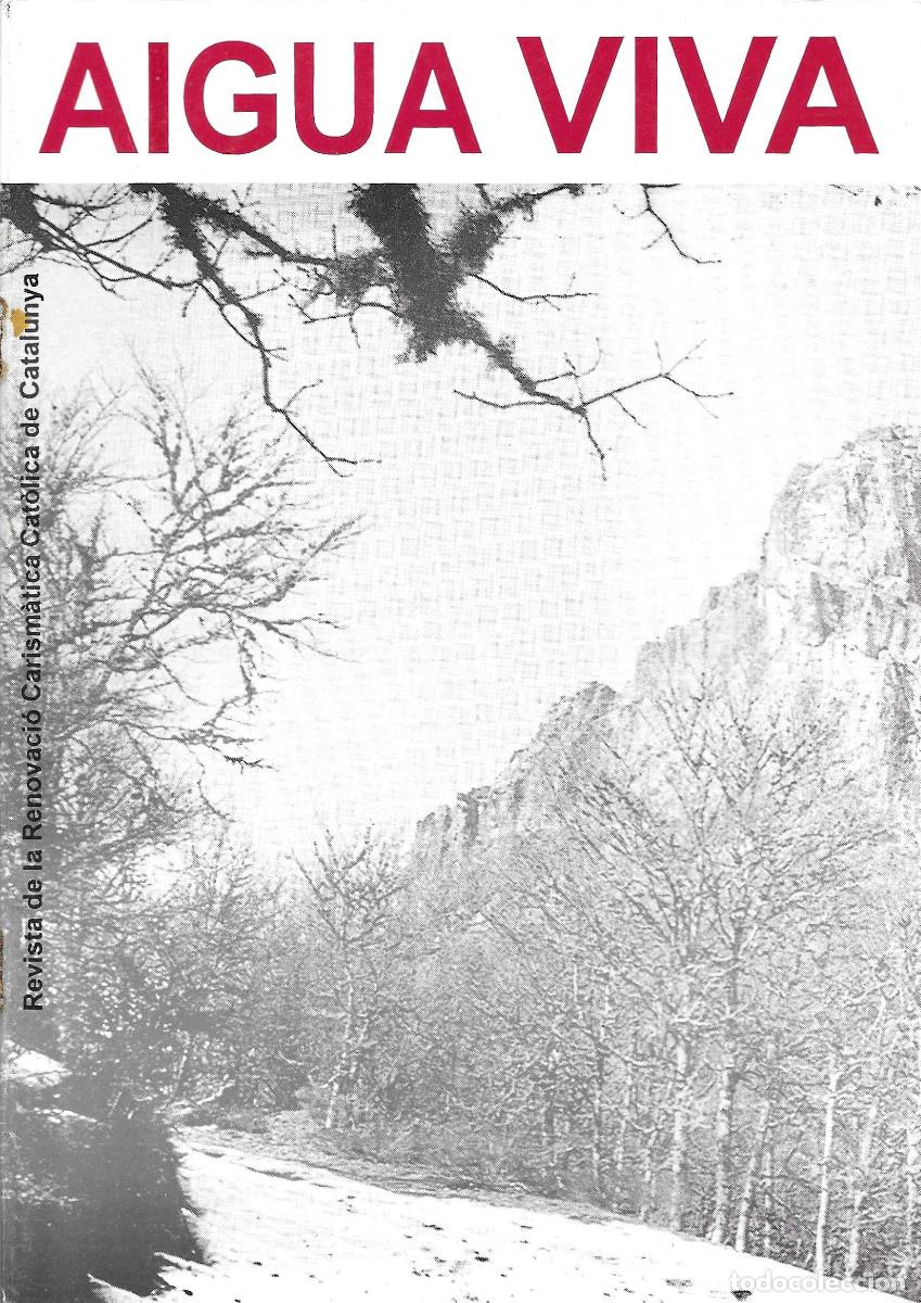Libros de segunda mano: Aigua Viva. Revista de la RCC de Catalunya. N&uacute;m. 31