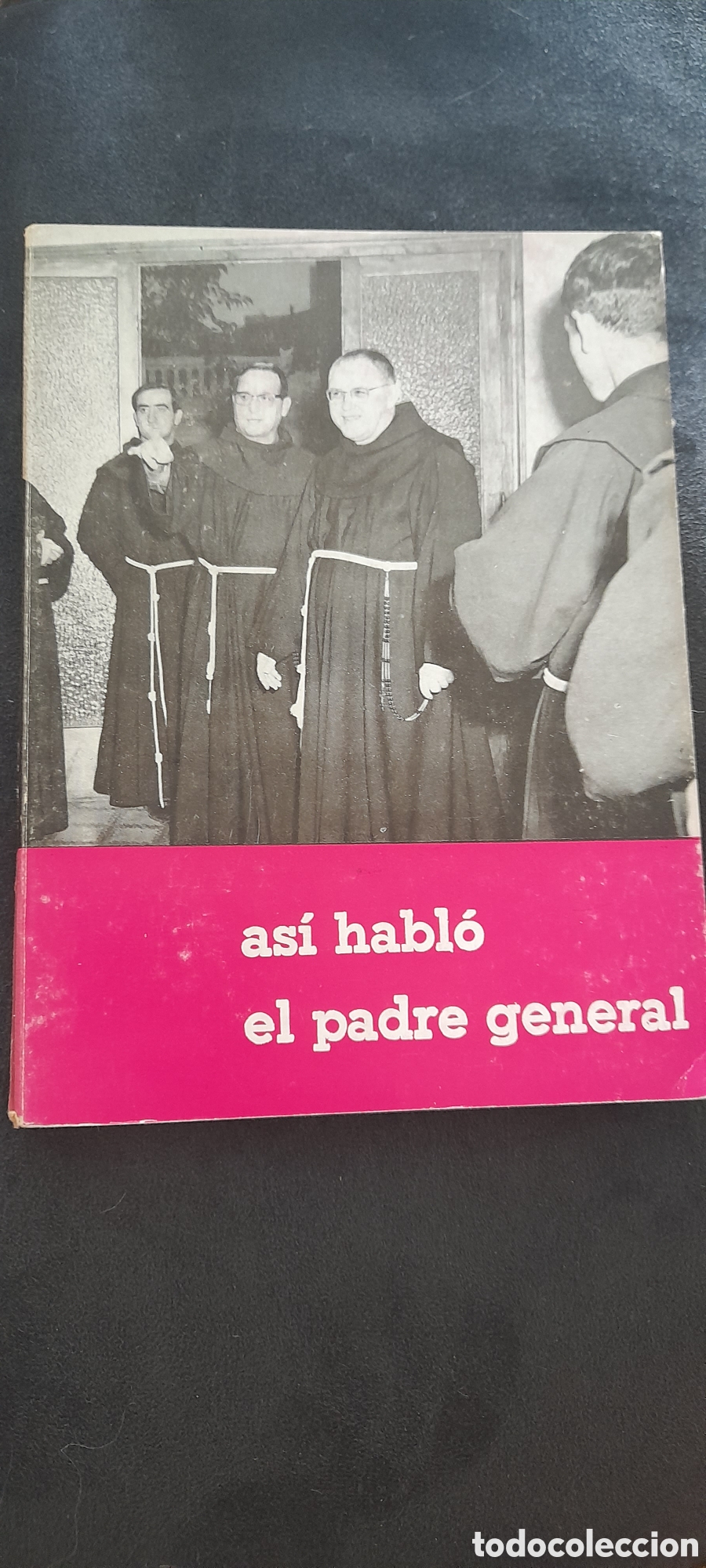 Libros de segunda mano: Adi habl&oacute; el padre general