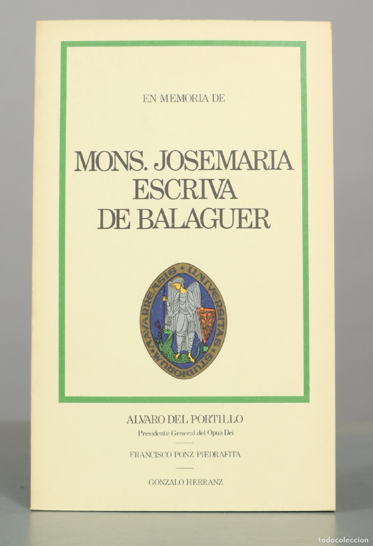 Libros de segunda mano: En memoria de Mons. Josemar&iacute;a Escriv&aacute; de Balaguer - &Aacute;lvaro del Portillo, Francisco Ponz Piedrafita,