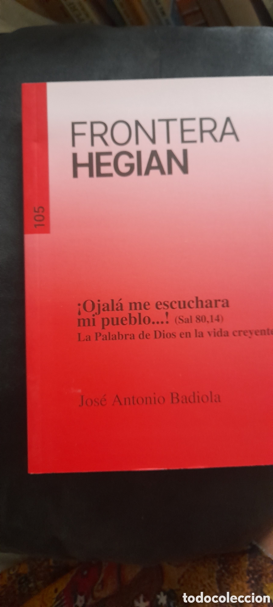 Libros de segunda mano: Ojal&aacute; me escuchara mi pueblo. Jos&eacute; Antonio Badiola