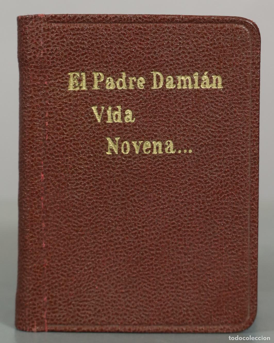 Libros de segunda mano: El Padre Dami&aacute;n - Carmelo Arbiol