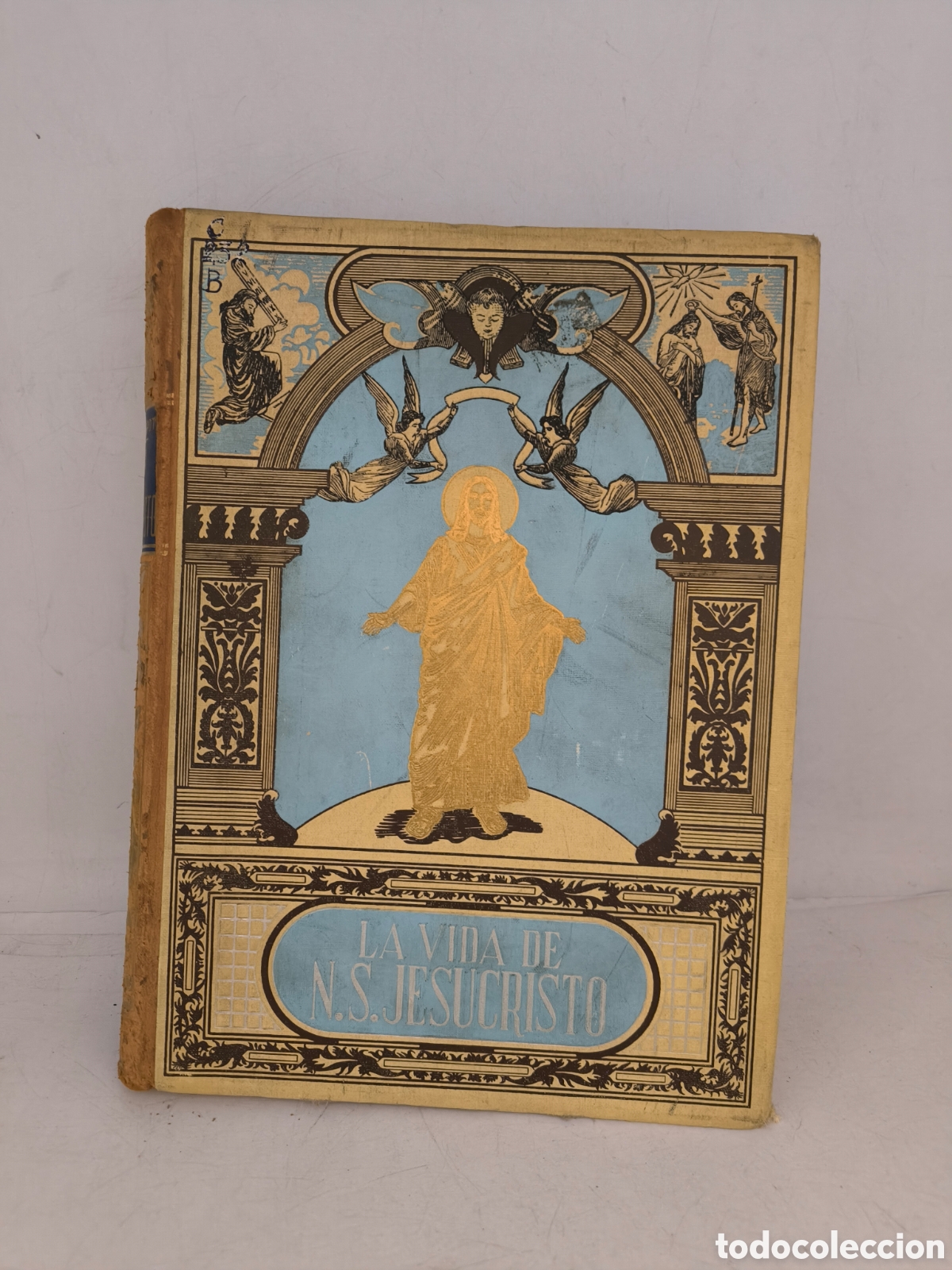 Libros de segunda mano: La vida de nuestro se&ntilde;or Jesucristo escrita por los cuatro evangelistas