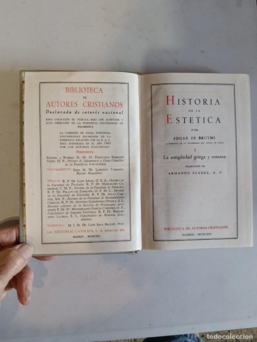 Libros de segunda mano: HISTORIA DE LA ESTETICA i,EDGAR DE BRUYNE,B.A.C.,1963,486 P&Aacute;G n&ordm; 227