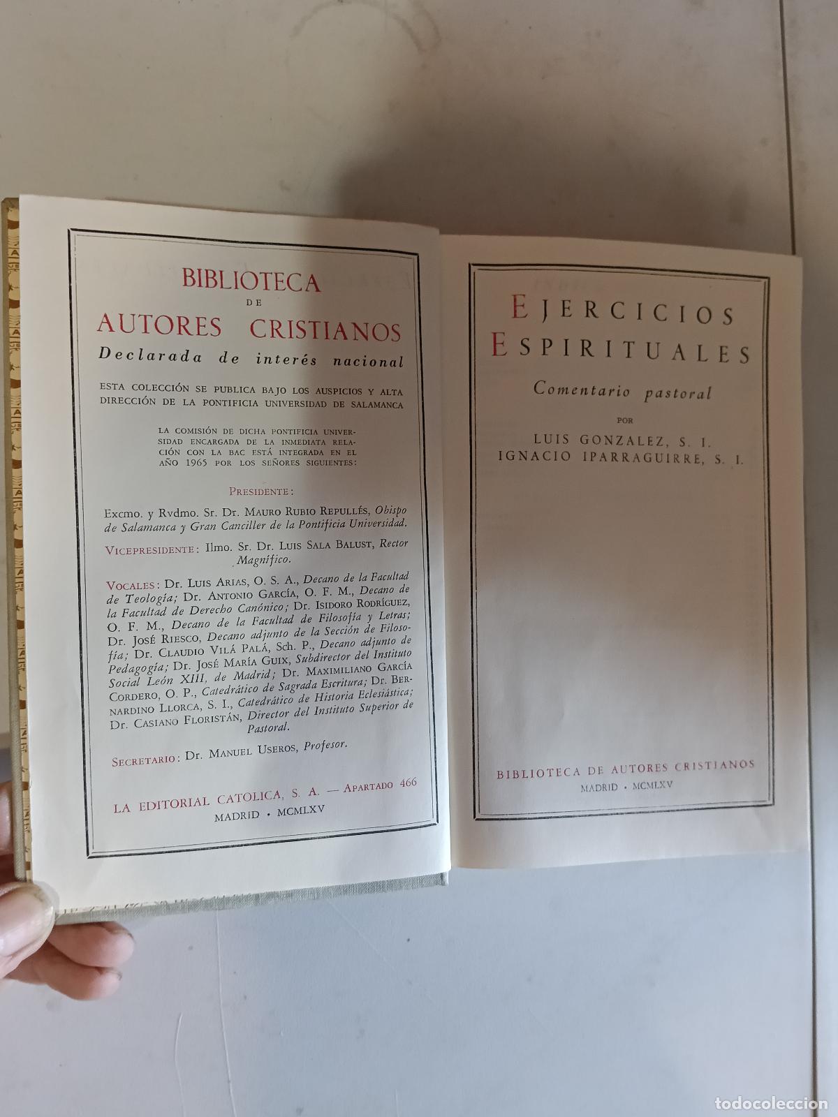 Libros de segunda mano: ejercicios espirituales comentario pastoral Luis Gonz&aacute;lez S I Ignacio Iparraguirre S I BAC 245