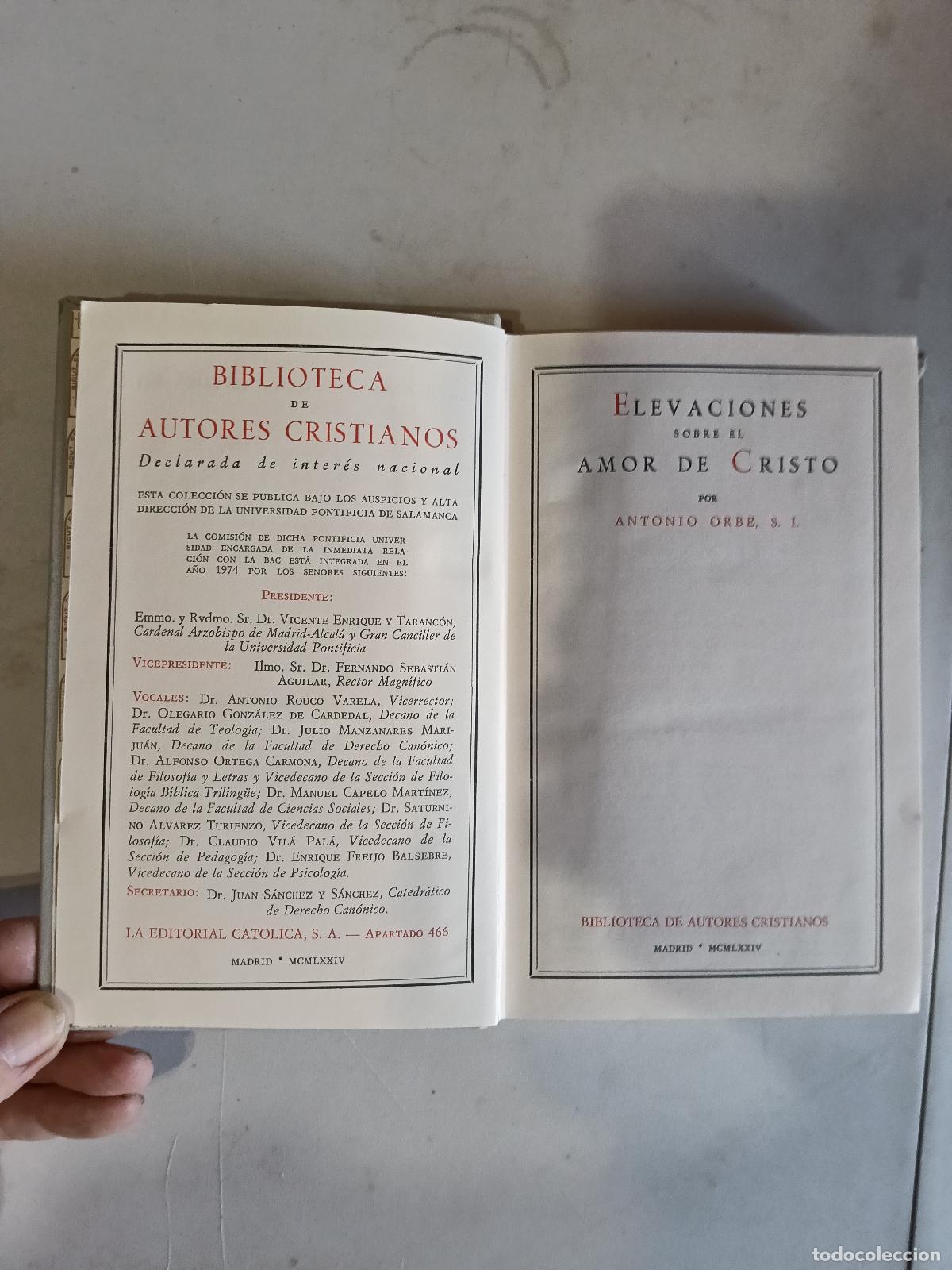 Libros de segunda mano: ELEVACIONES SOBRE EL AMOR DE CRISTO, ANTONIO ORBE B.A.C N&ordm; 364