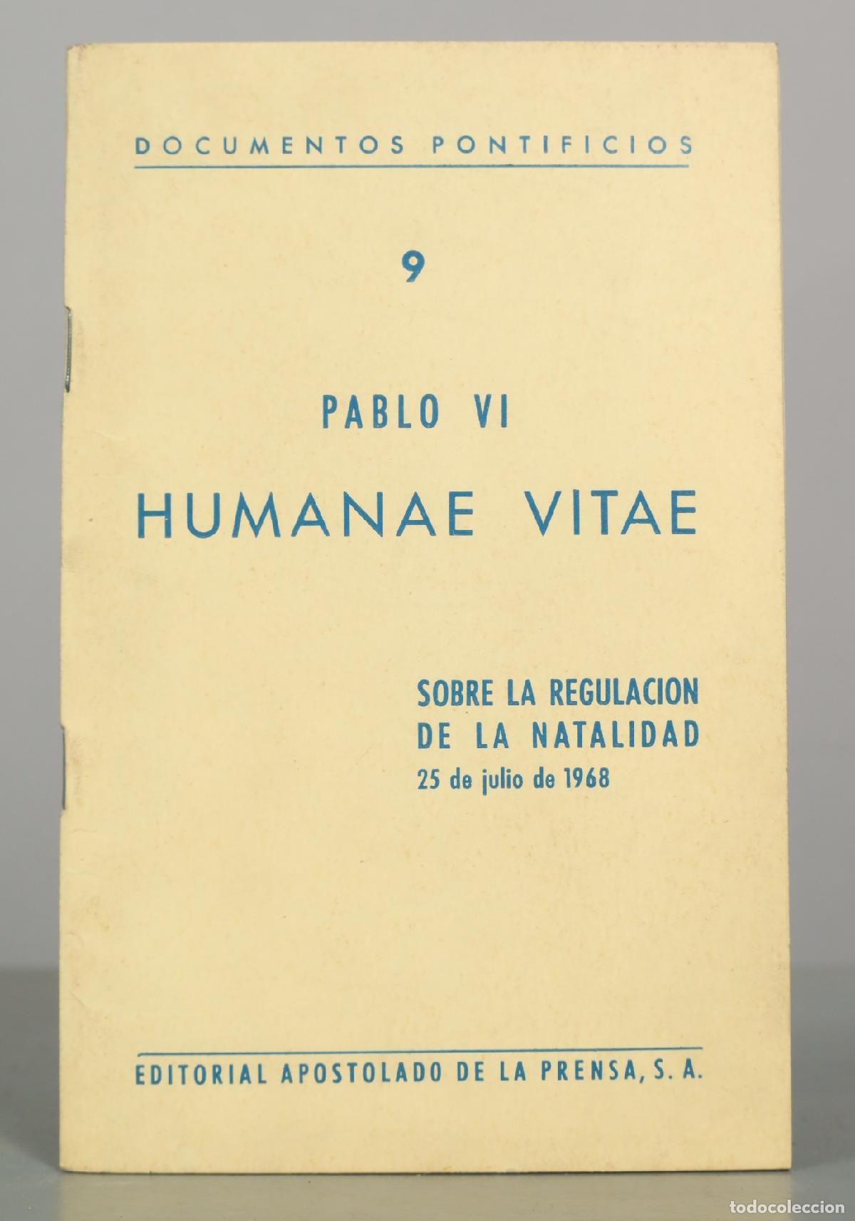 Libros de segunda mano: Humanae vitae: Sobre la regulaci&oacute;n de la natalidad - Pablo VI - Editorial San Pablo