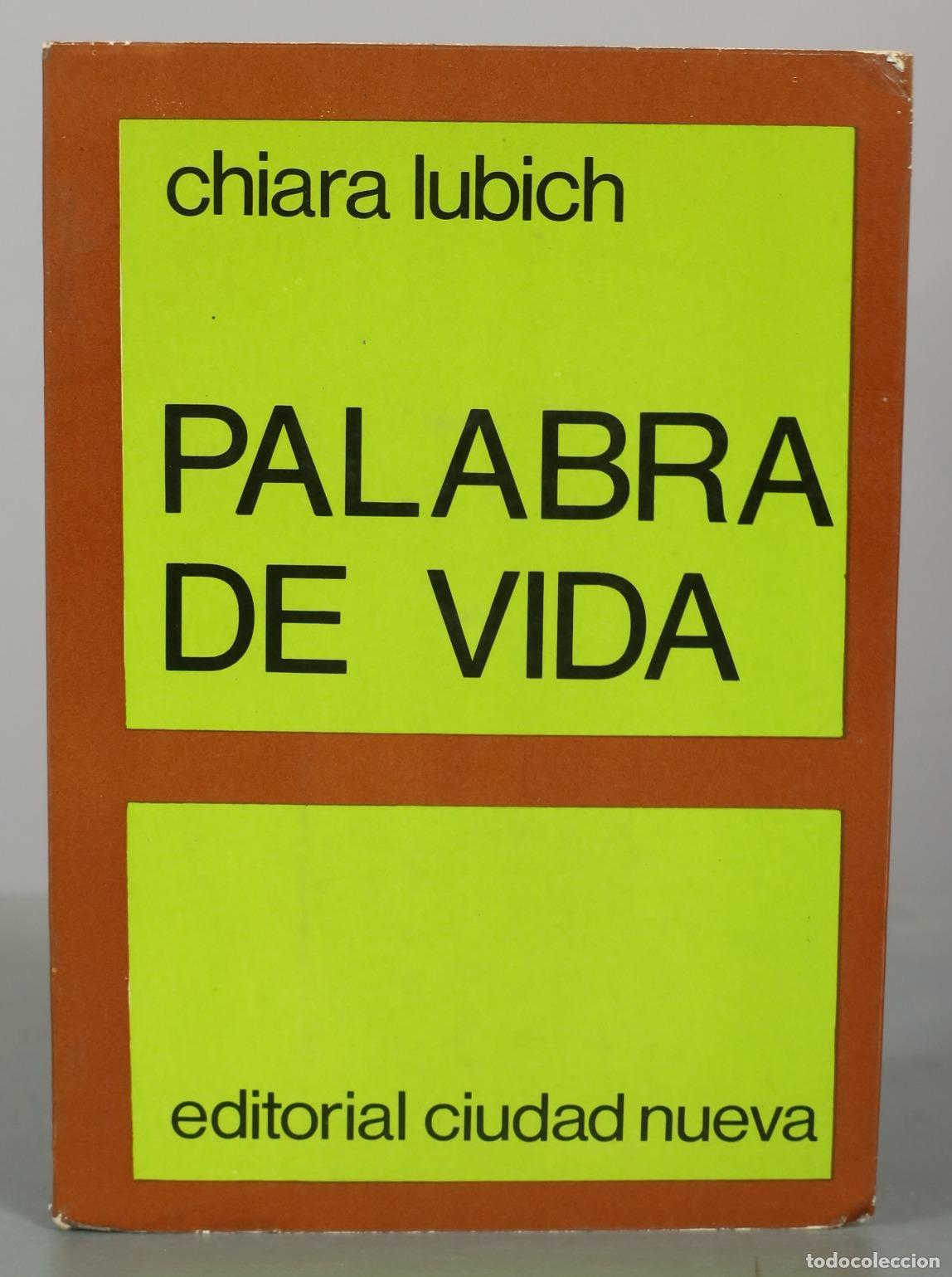 Libros de segunda mano: Palabra de Vida - Chiara Lubich - Editorial Ciudad Nueva