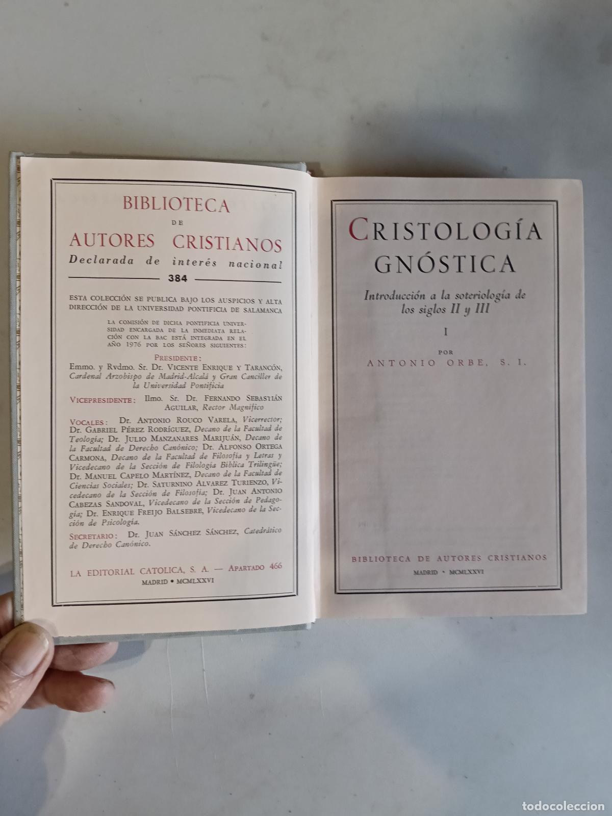 Libros de segunda mano: CRISTOLOGIA GNOSTICA, TOMO I - ORBE, ANTONIO BAC N&ordm; 384