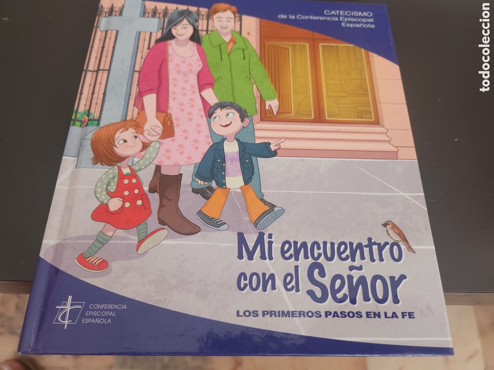 Libros de segunda mano: MI ENCUENTRO CON EL SE&Ntilde;OR-LOS PRIMEROS PASOS EN LA FE-CATECISMO-CONFERENCIA EPISCOPAL