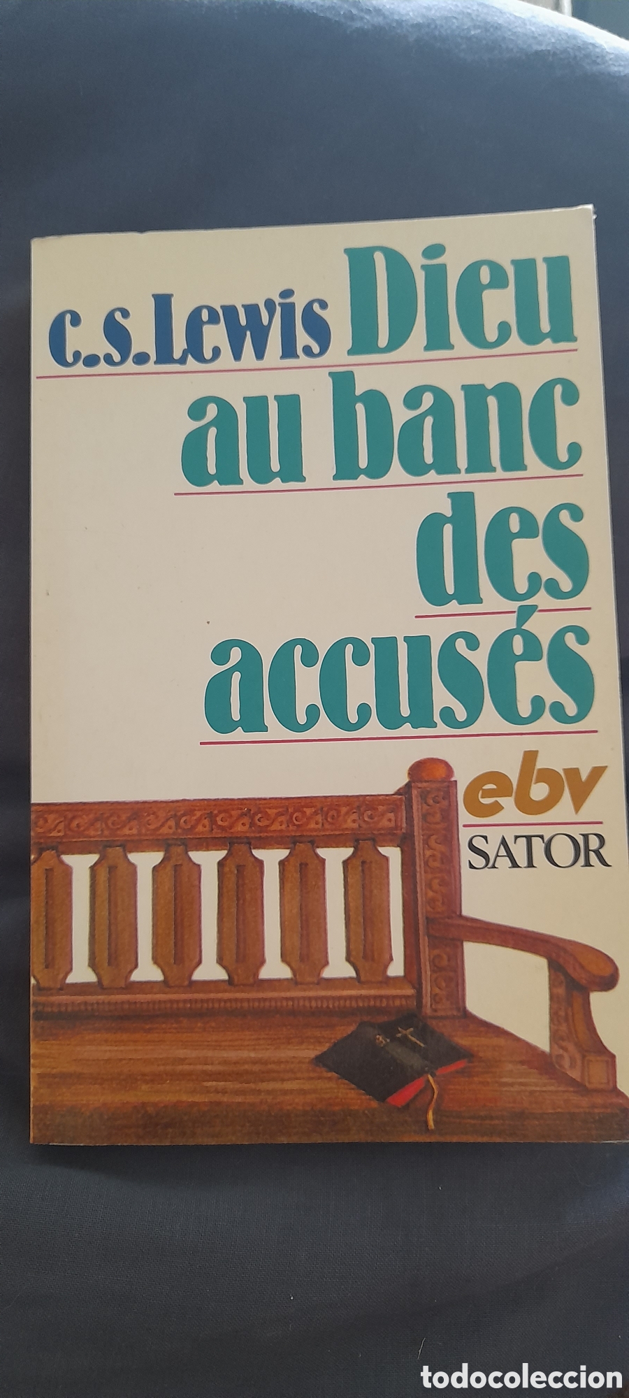 Libros de segunda mano: Dieu au banc des accus&eacute;s.. C.S. Lewis