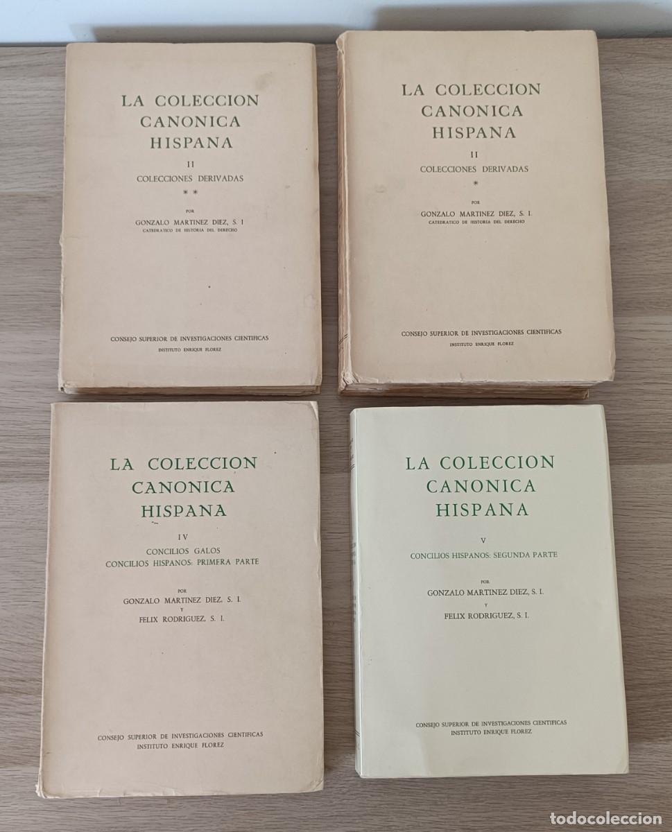 Libros de segunda mano: LA COLECCI&Oacute;N CAN&Oacute;NICA HISPANA, 4 TOMOS, Colecciones Derivadas, Concilios Galos, Concilios Hispanos