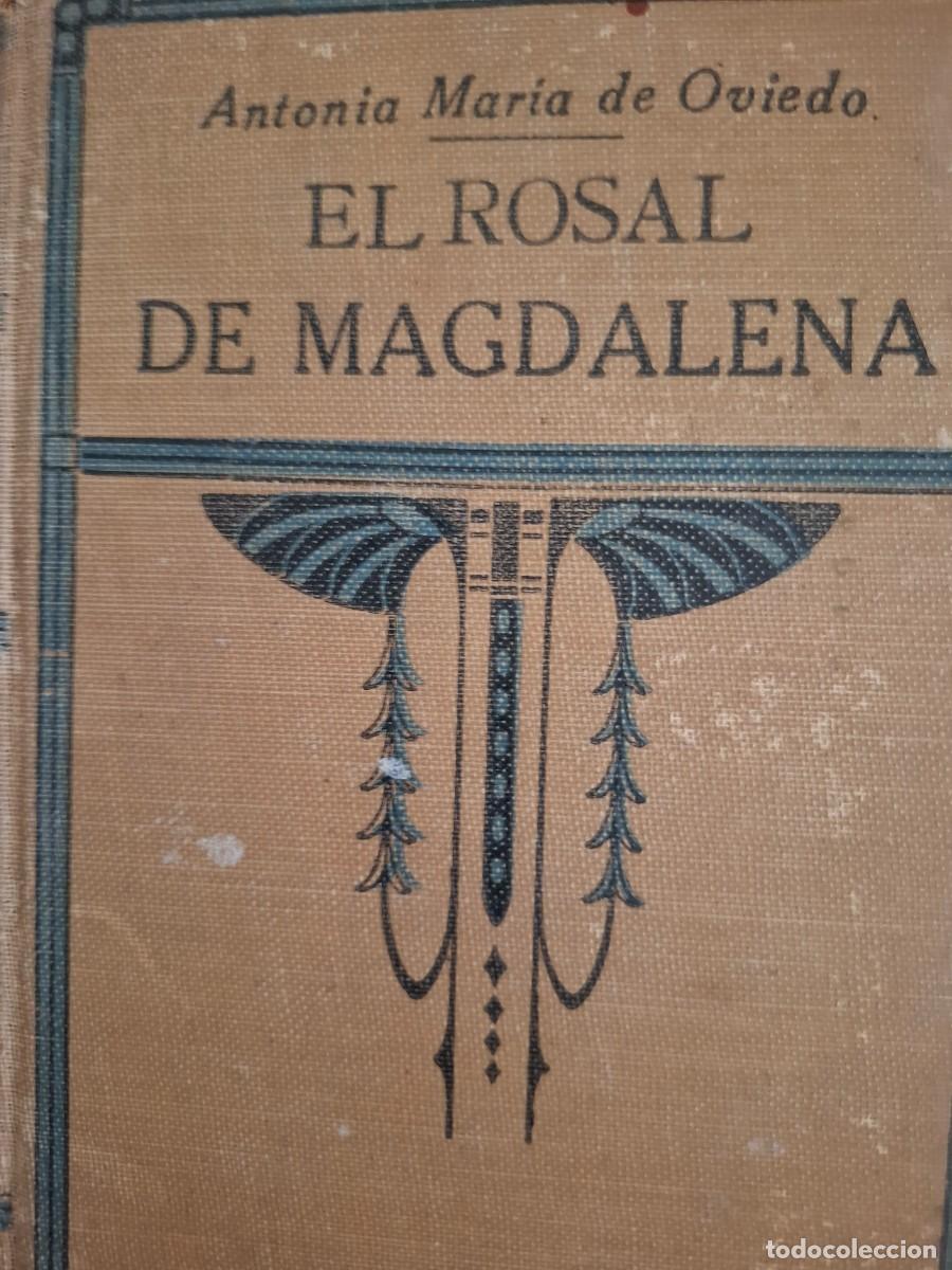 Libros de segunda mano: el rosal de Magdalena Antonia Mar&iacute;a de Oviedo